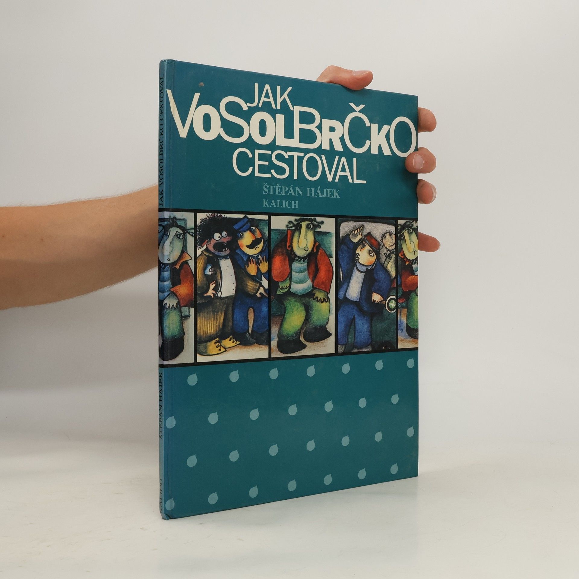 Štěpán Hájek Jak Vosolbrčko cestoval