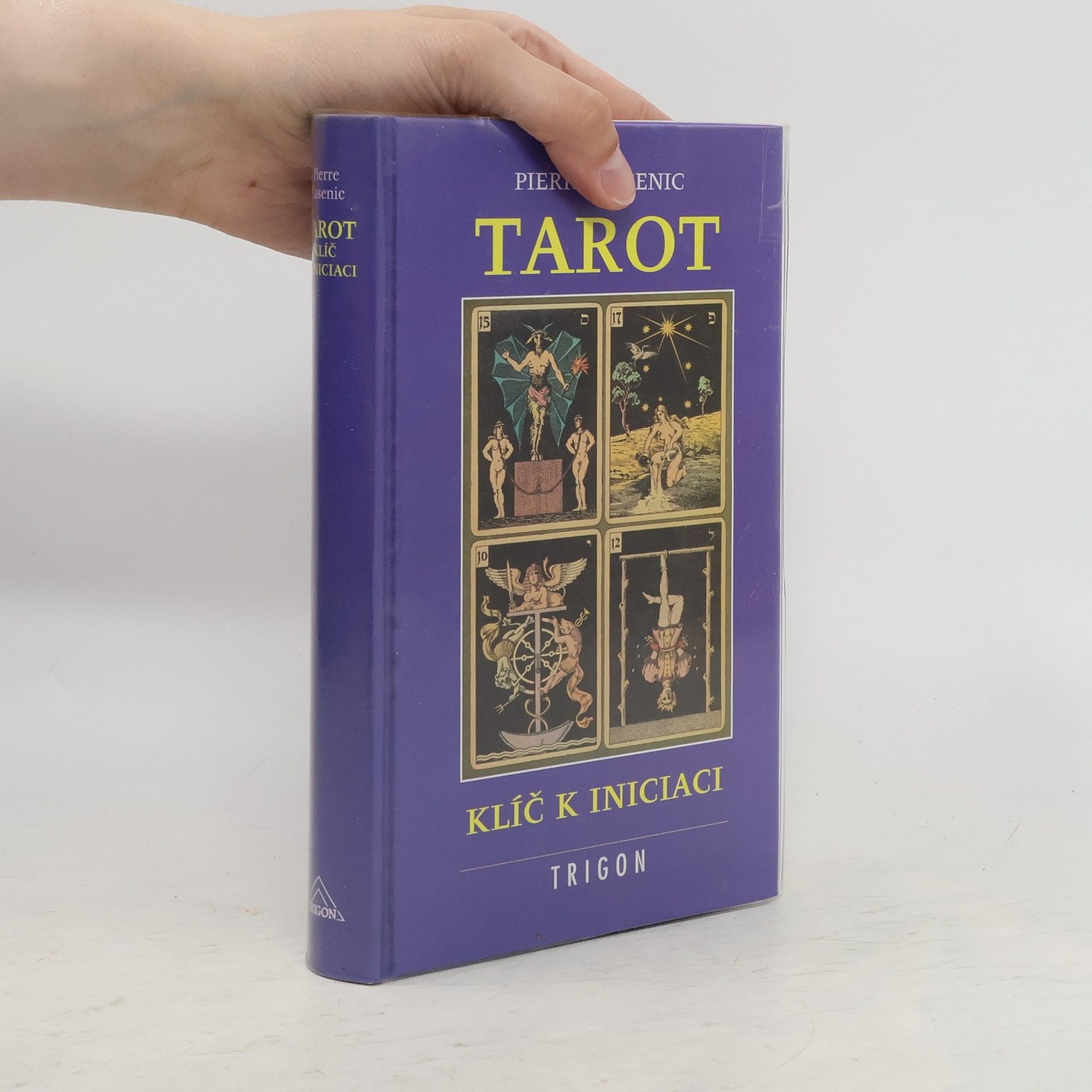 Pierre Lasenic Tarot: Klíč k iniciaci