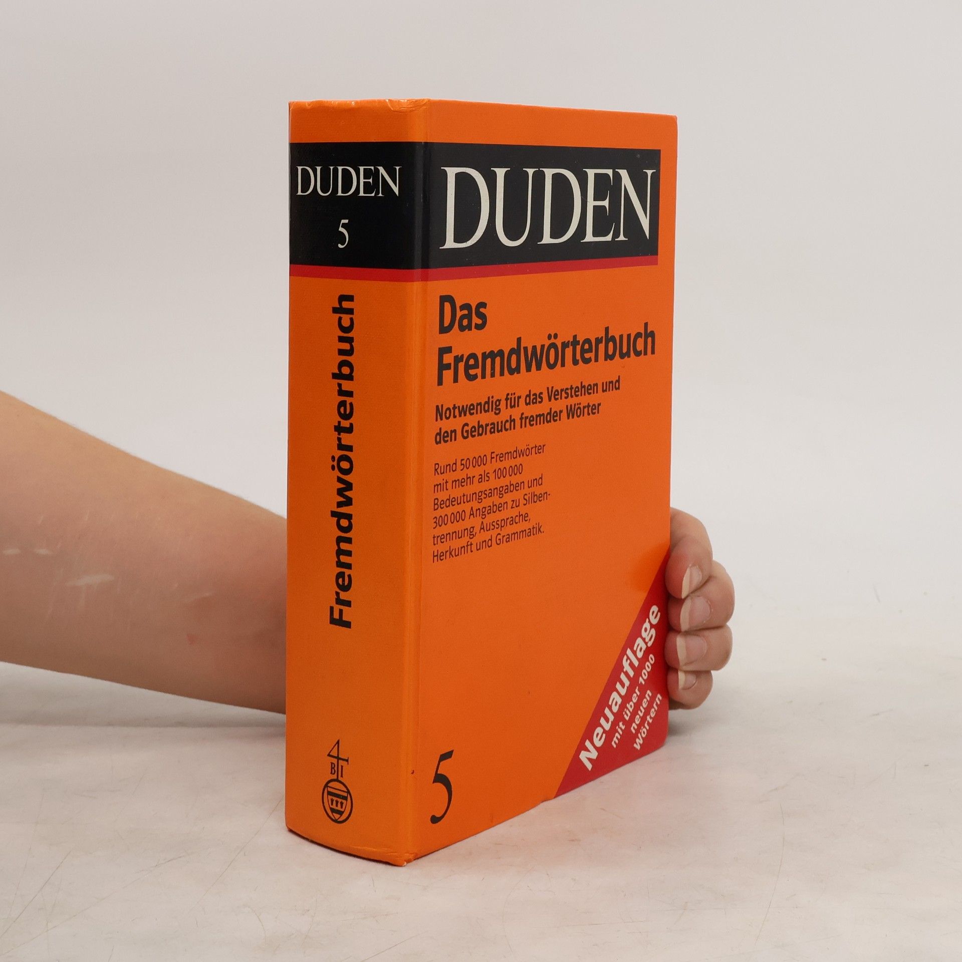 Autorenkollektiv Duden: Das Fremdwörterbuch