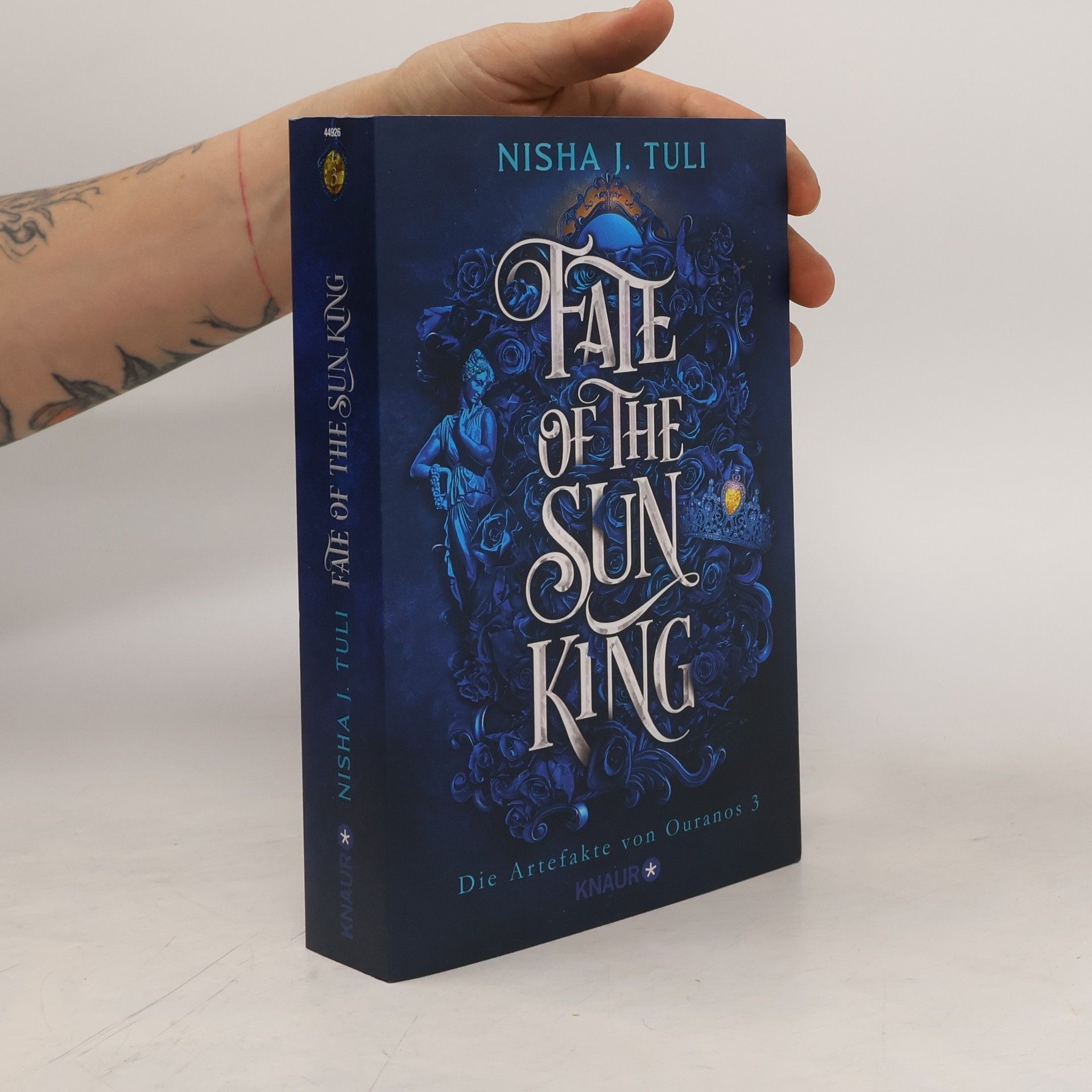 Nisha J. Tuli Fate of the Sun King / Die Artefakte von Ouranos Bd.3