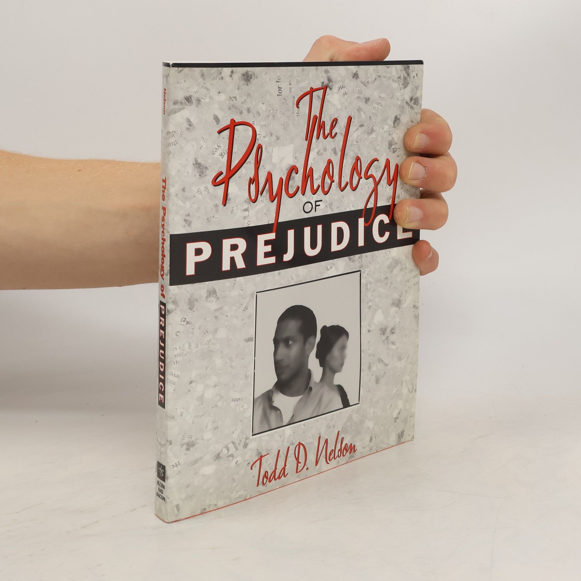 Todd D. Nelson The Psychology of Prejudice