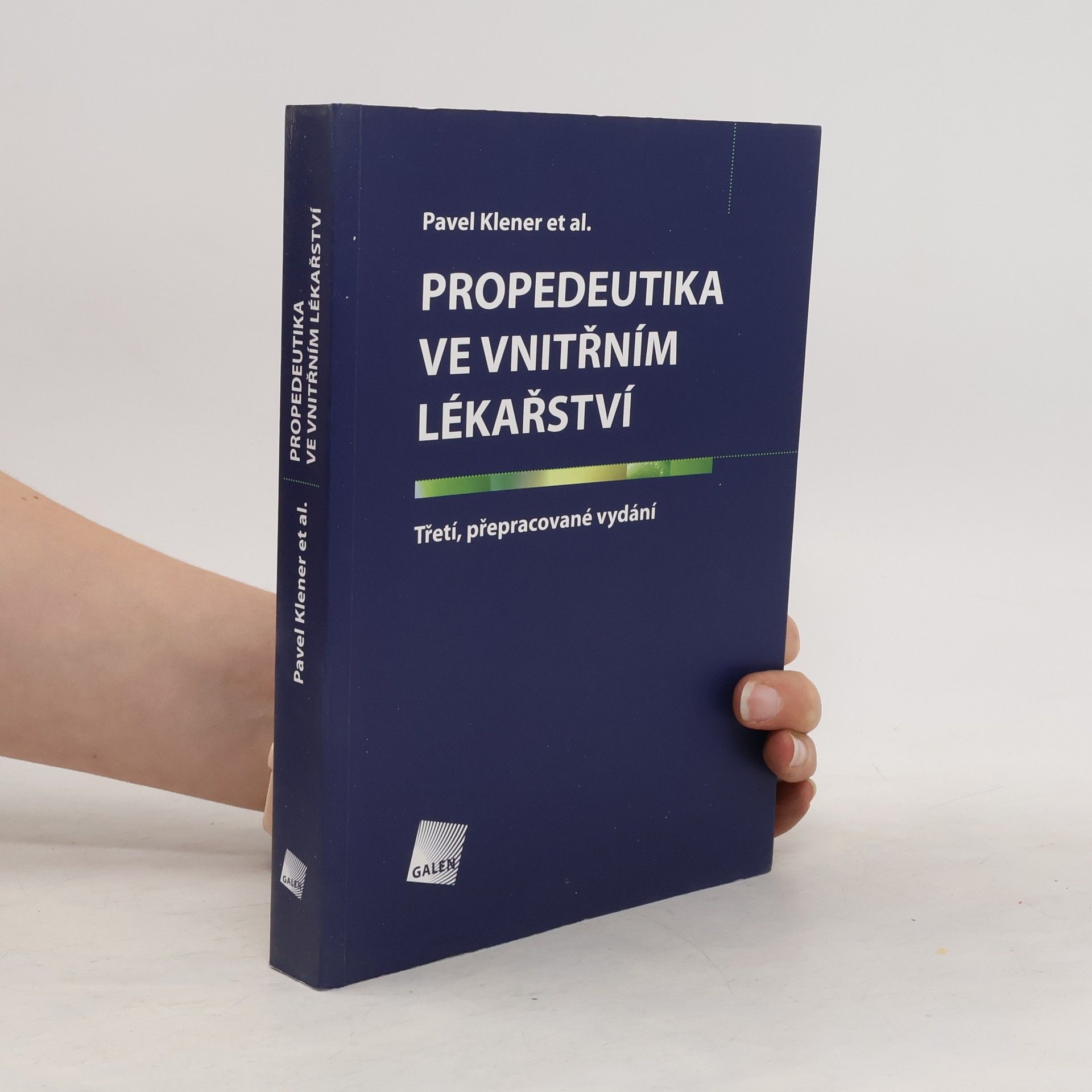 Pavel Klener Propedeutika ve vnitřním lékařství