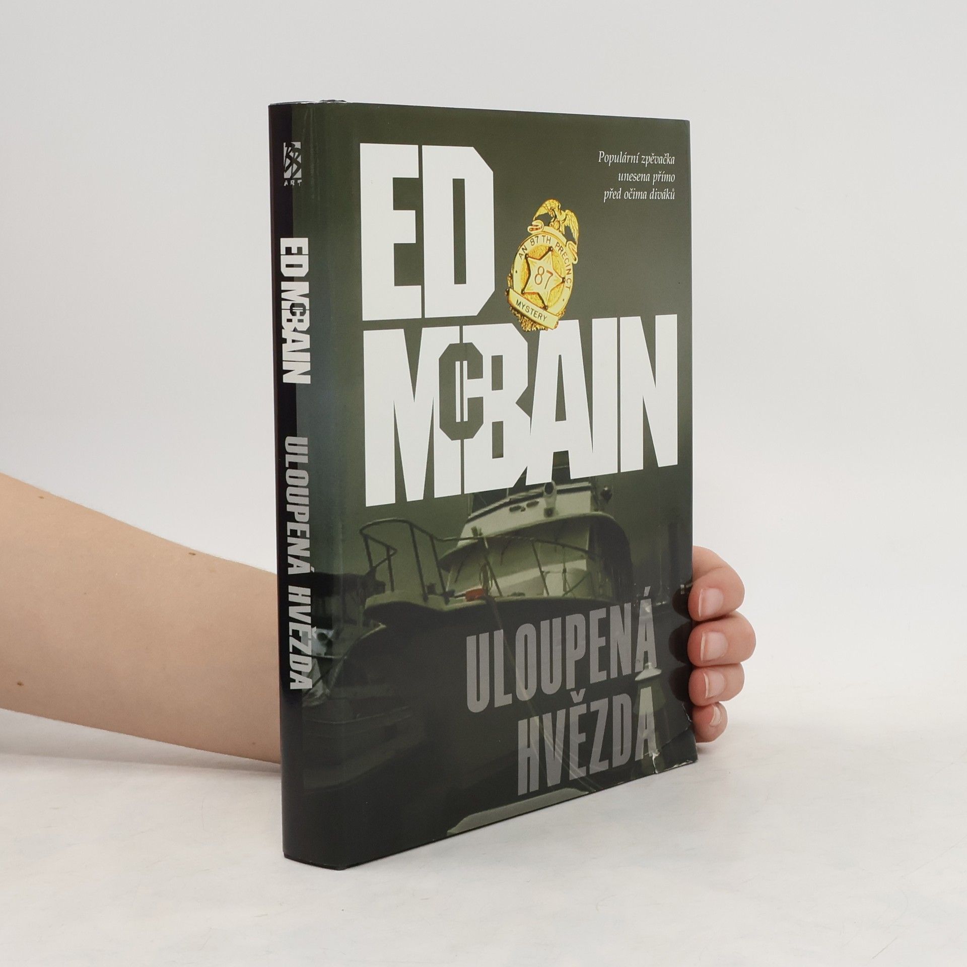 Ed McBain Uloupená hvězda. Příběh z 87. revíru
