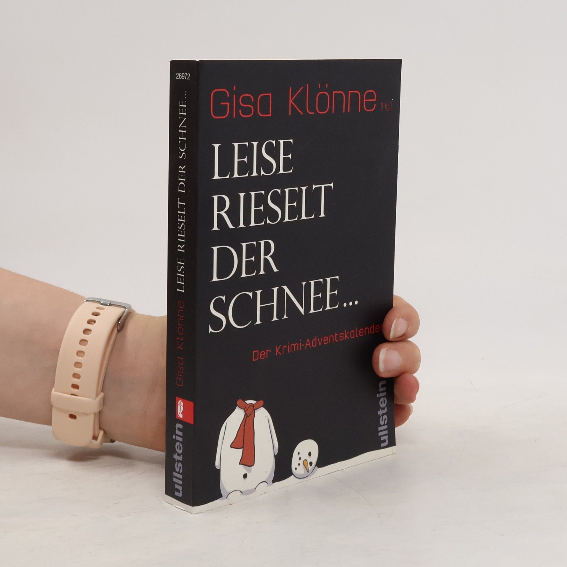 Gisa Klönne Leise rieselt der Schnee ...