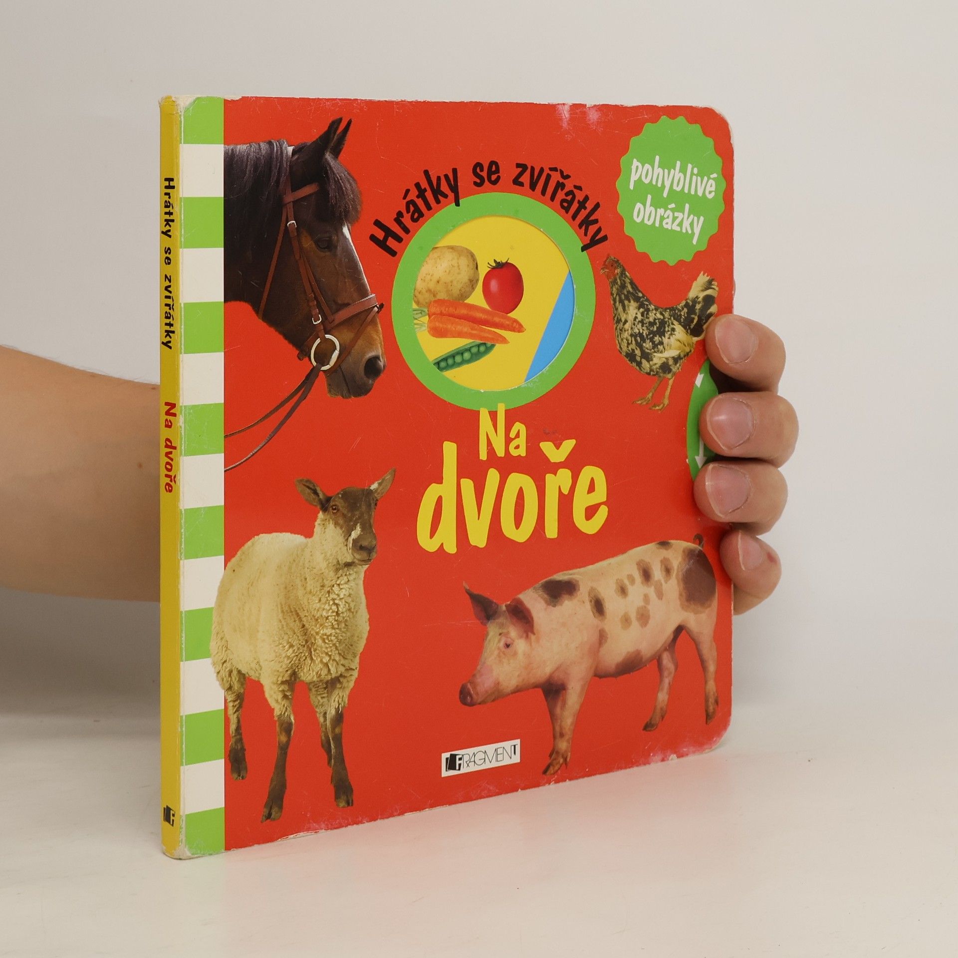 Collectif d'auteurs Hrátky se zvířátky. Na dvoře Na dvoře