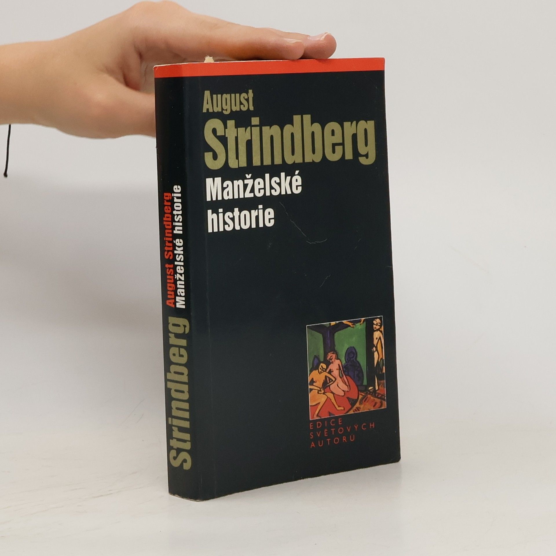August Strindberg Manželské historie