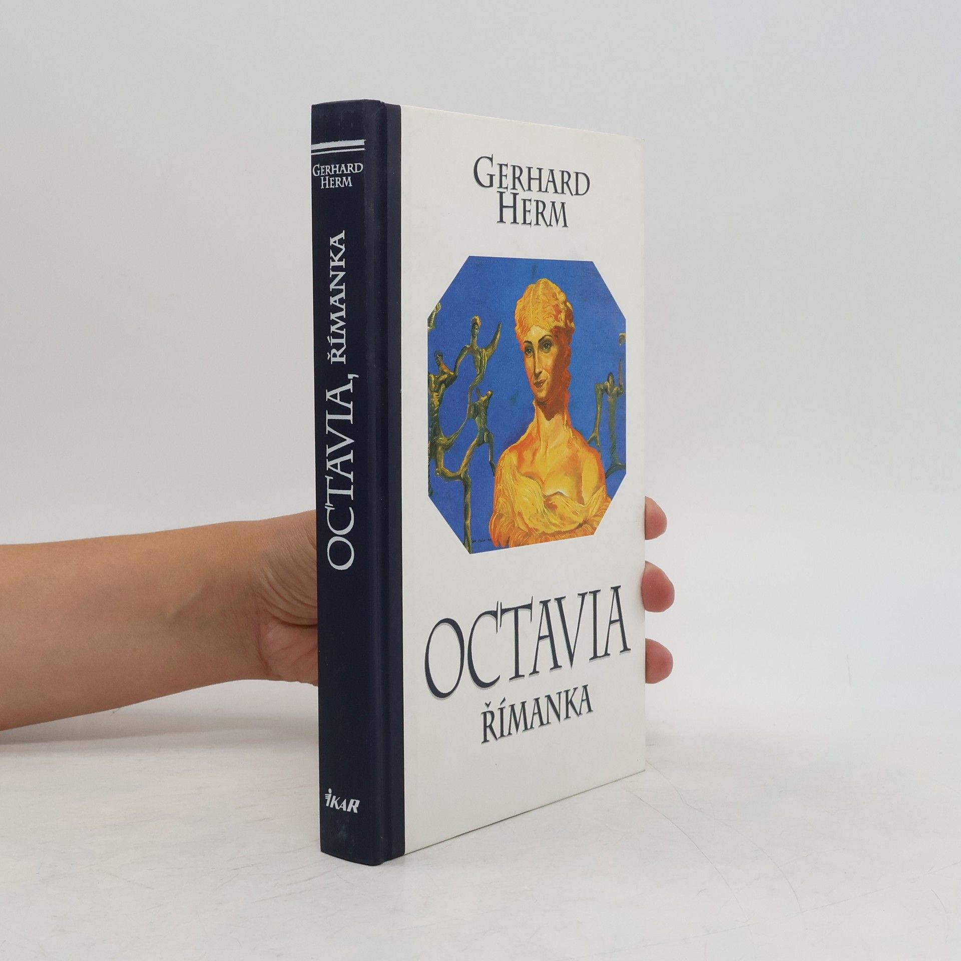 Gerhard Herm Octavia. Římanka