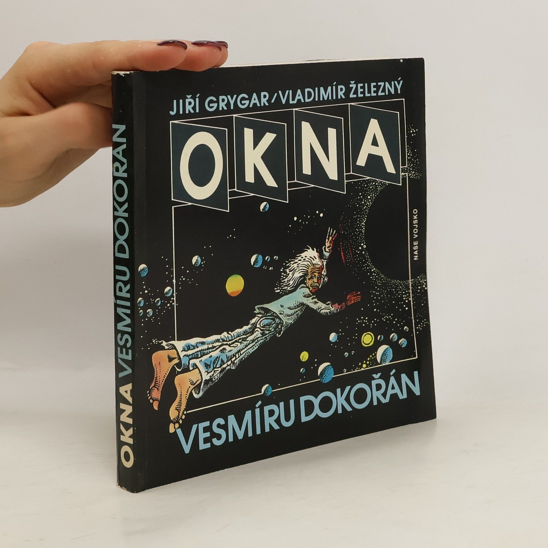 Vladimír Železný Okna vesmíru dokořán