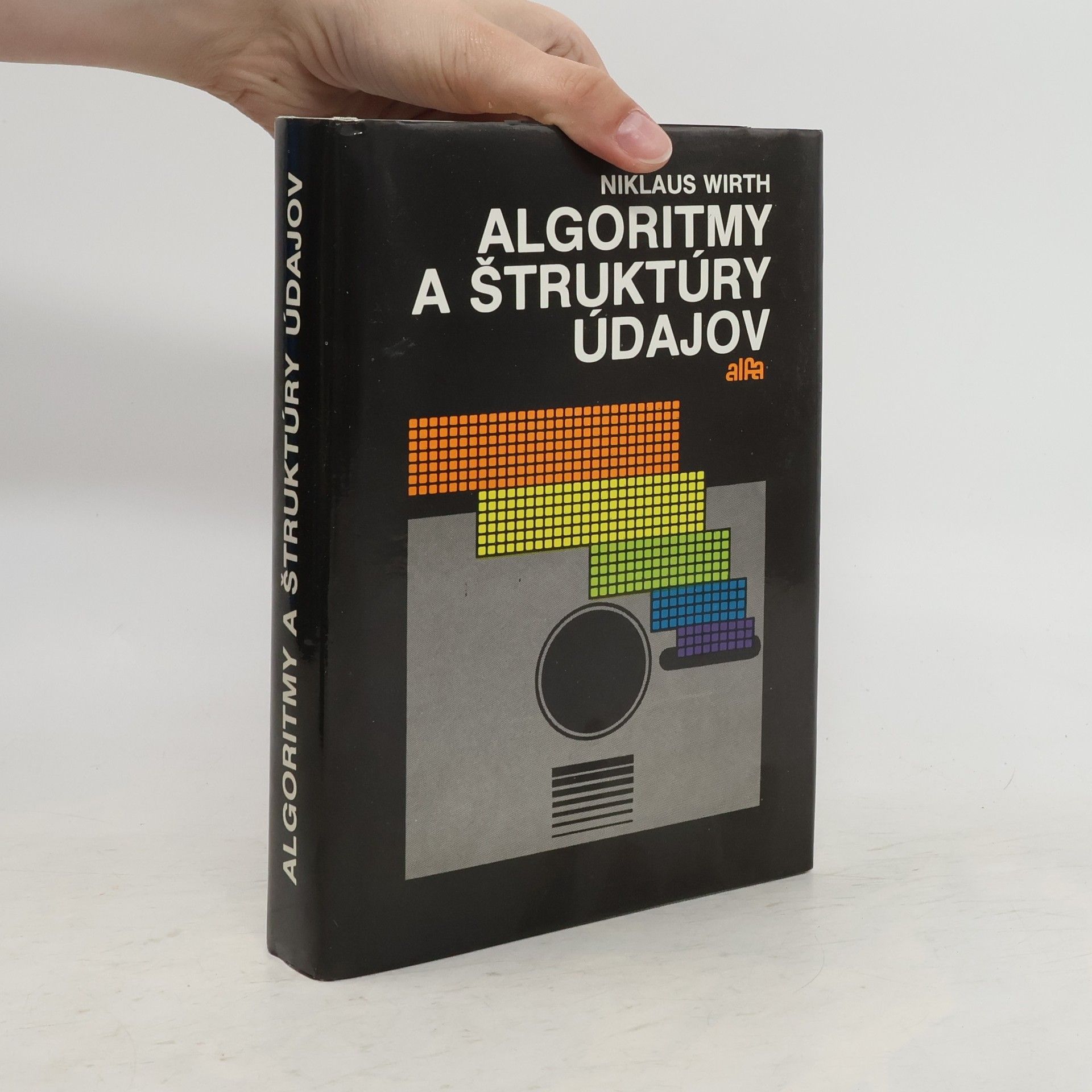 Niklaus Wirth Algoritmy a štruktúry údajov