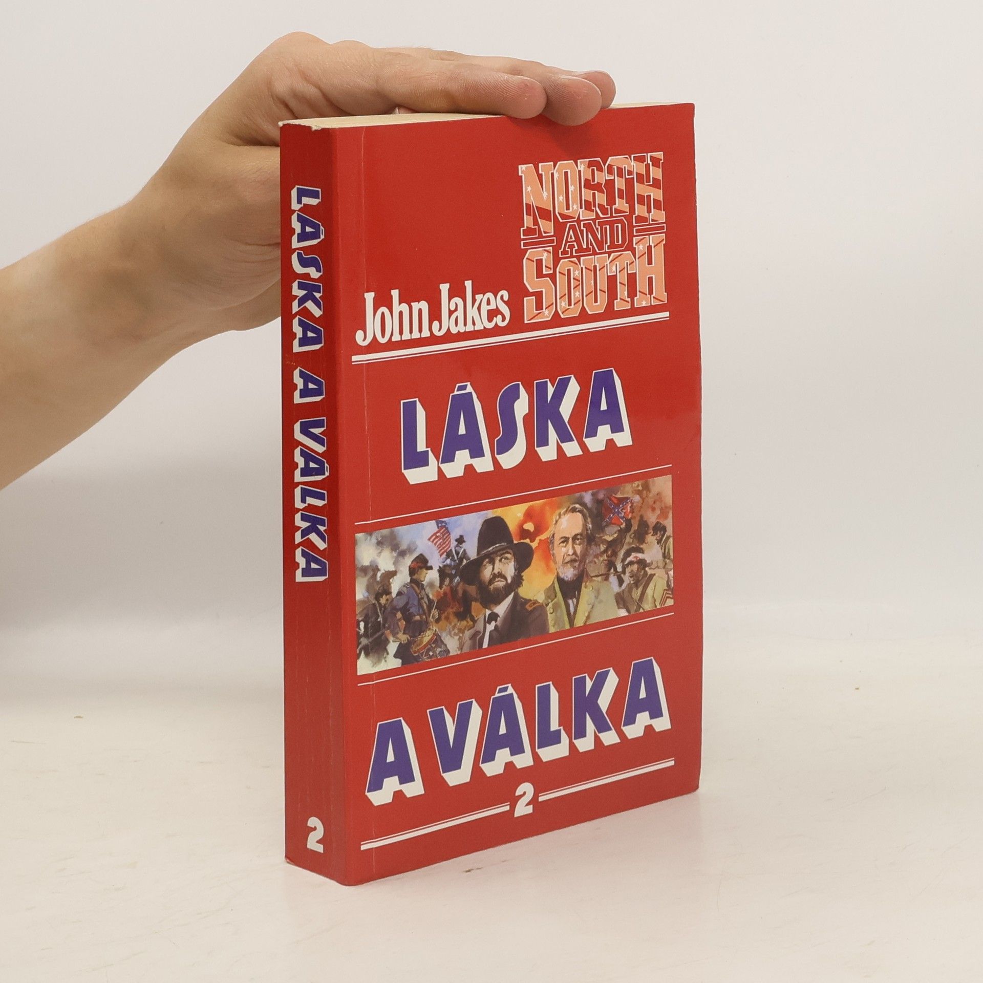 John Jakes Láska a válka 2