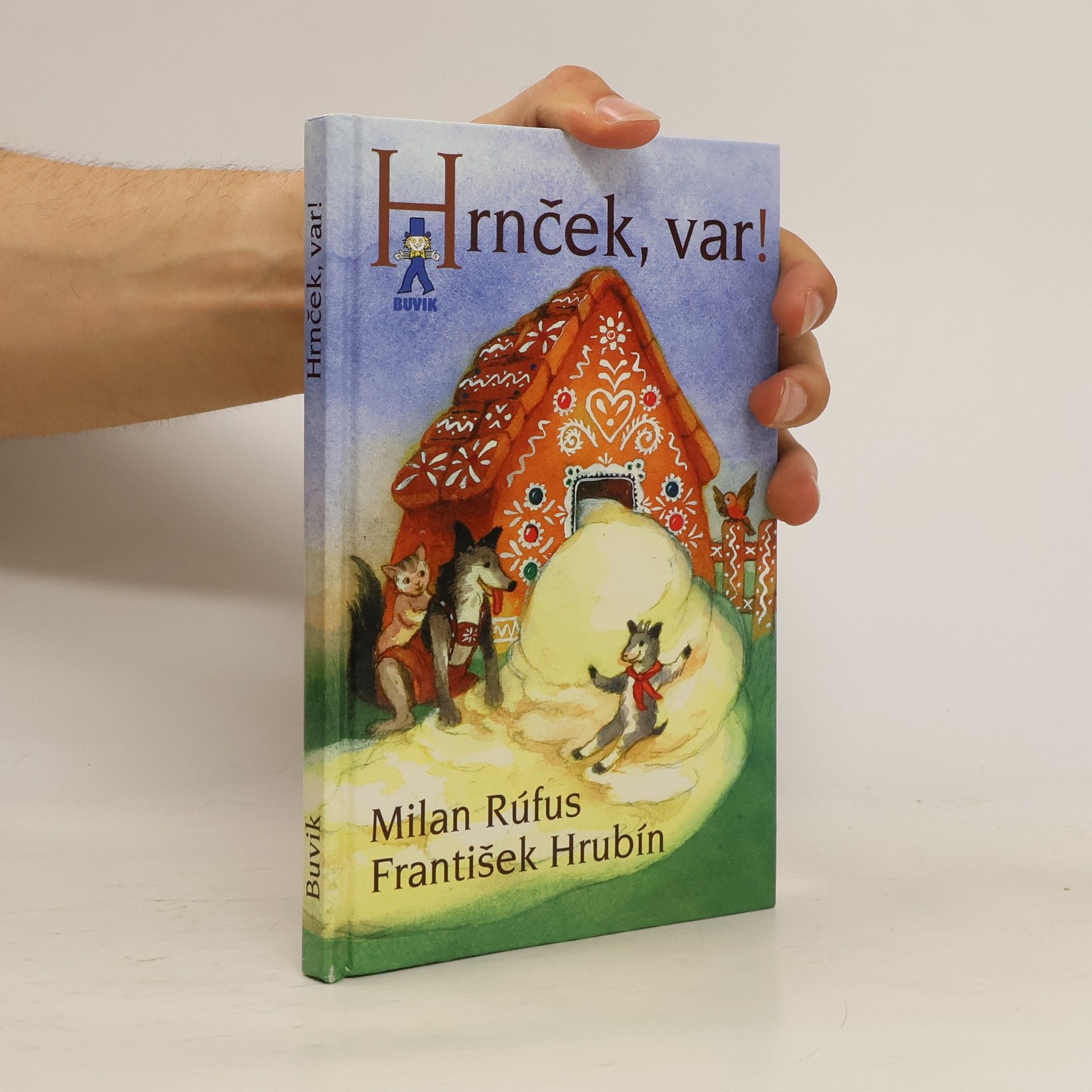 Milan Rúfus Hrnček, var!