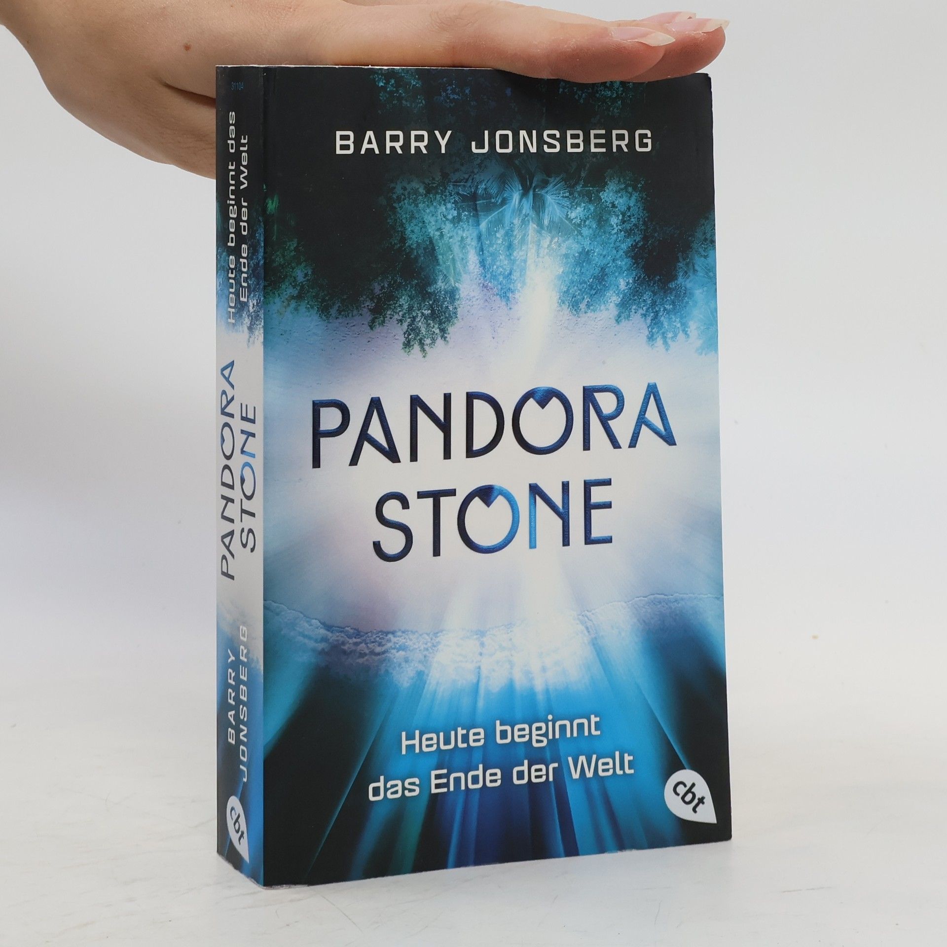 Barry Jonsberg Pandora Stone. Heute beginnt das Ende der Welt