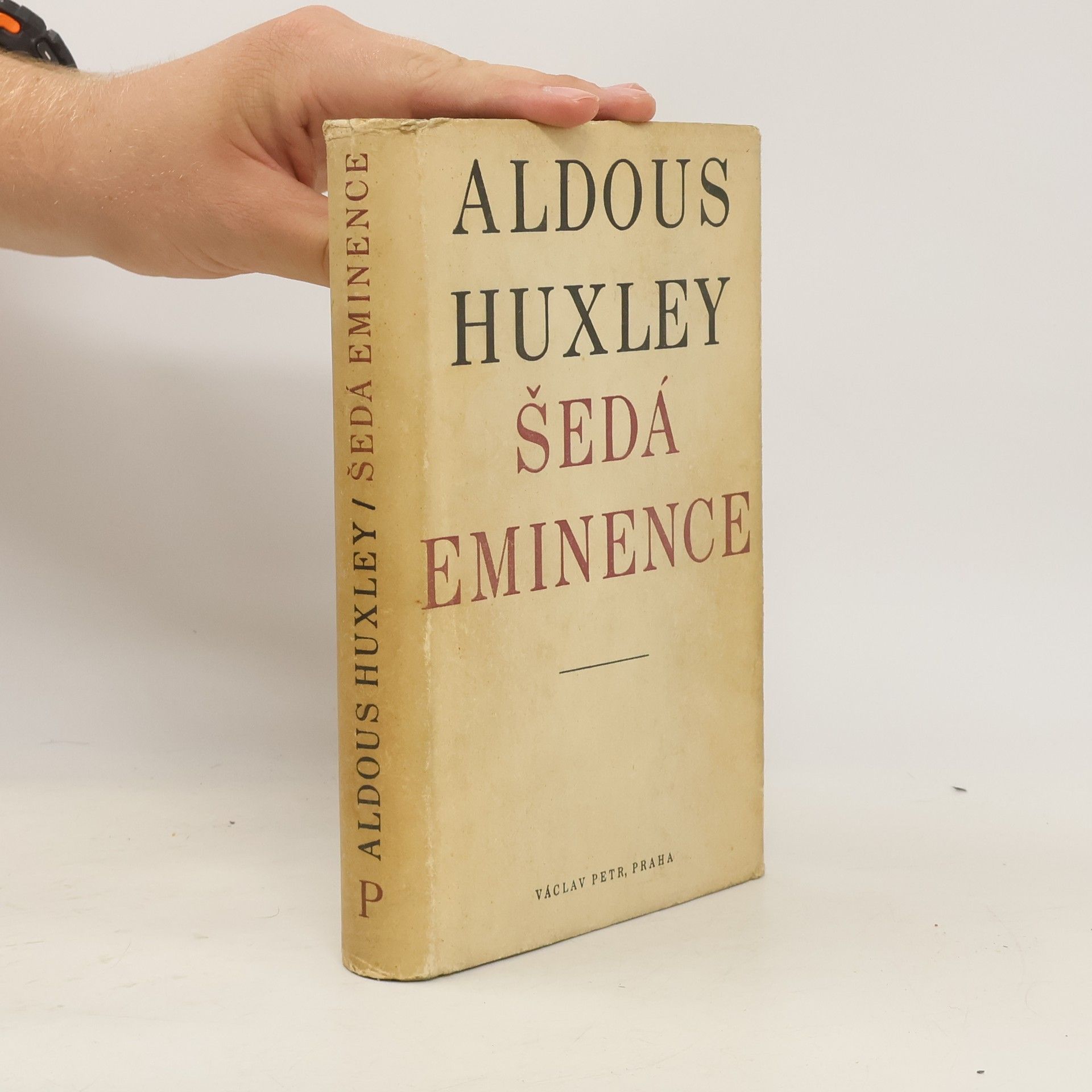Aldous Huxley Šedá eminence