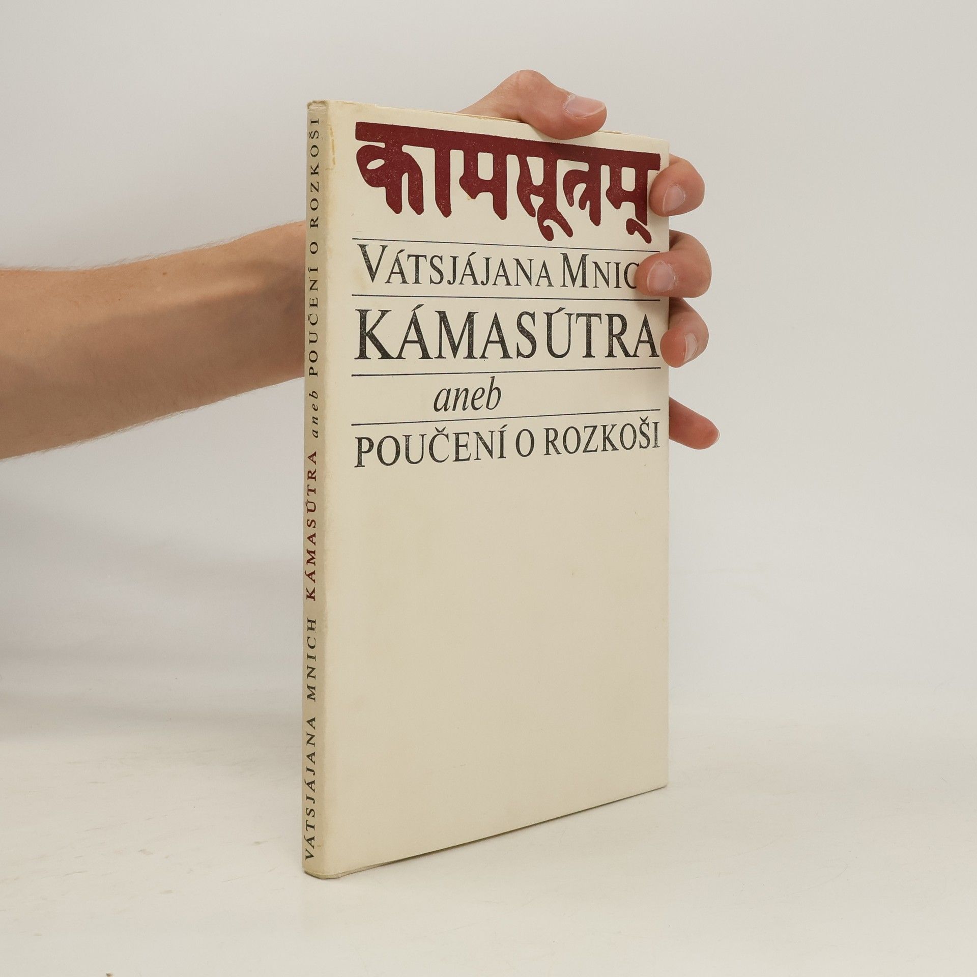 Vátsjájana Mnich Kamasútra aneb poučení o rozkoši