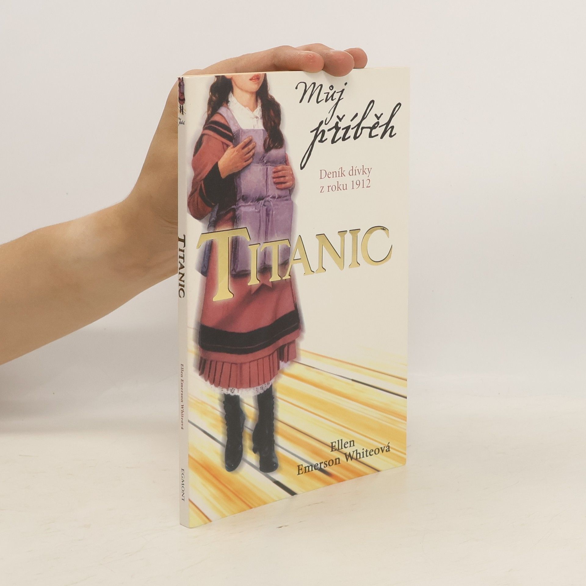 Ellen Emerson White Titanic (deník dívky z roku 1912)