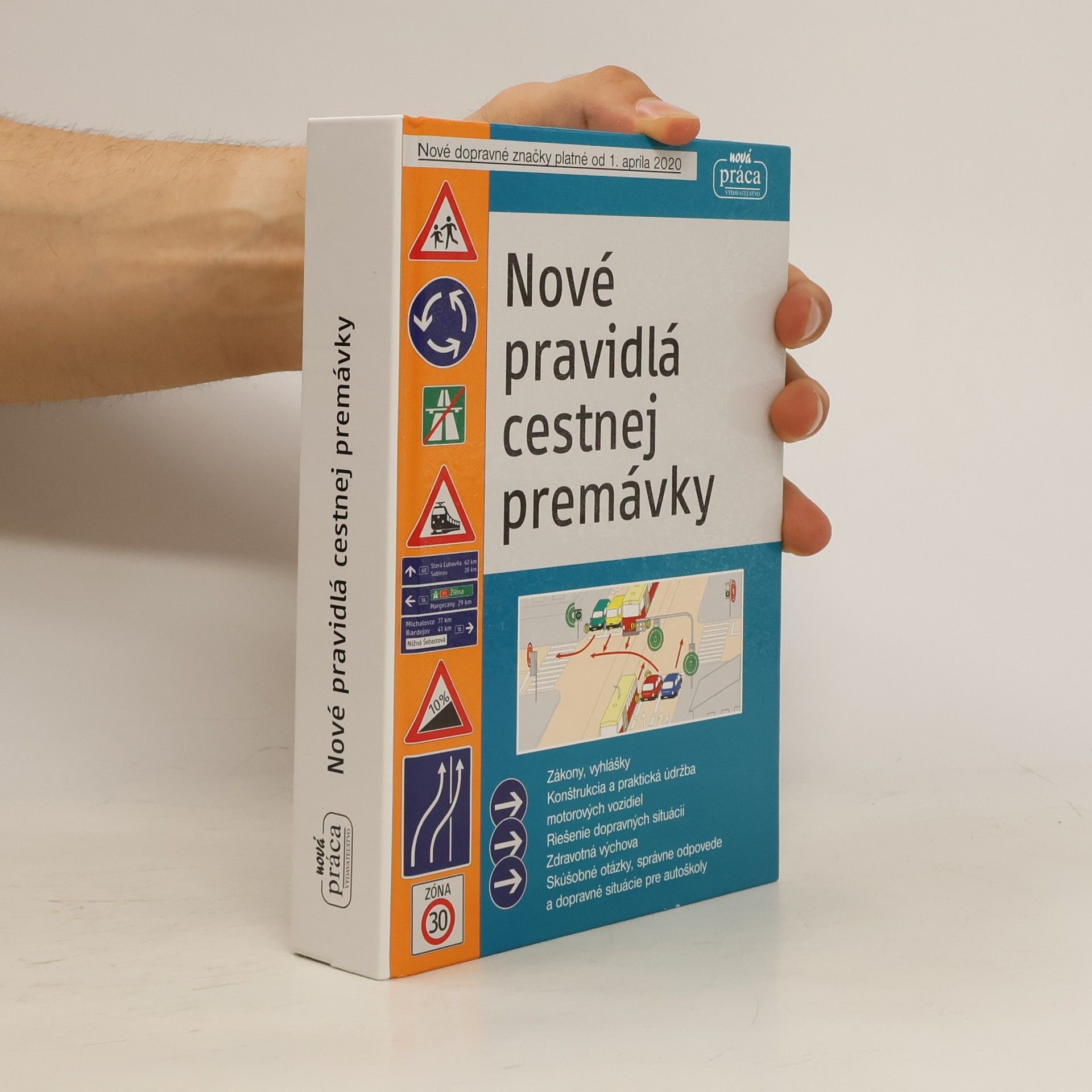 kolektiv Nové pravidlá cestnej premávky platné od 1. júla 2020