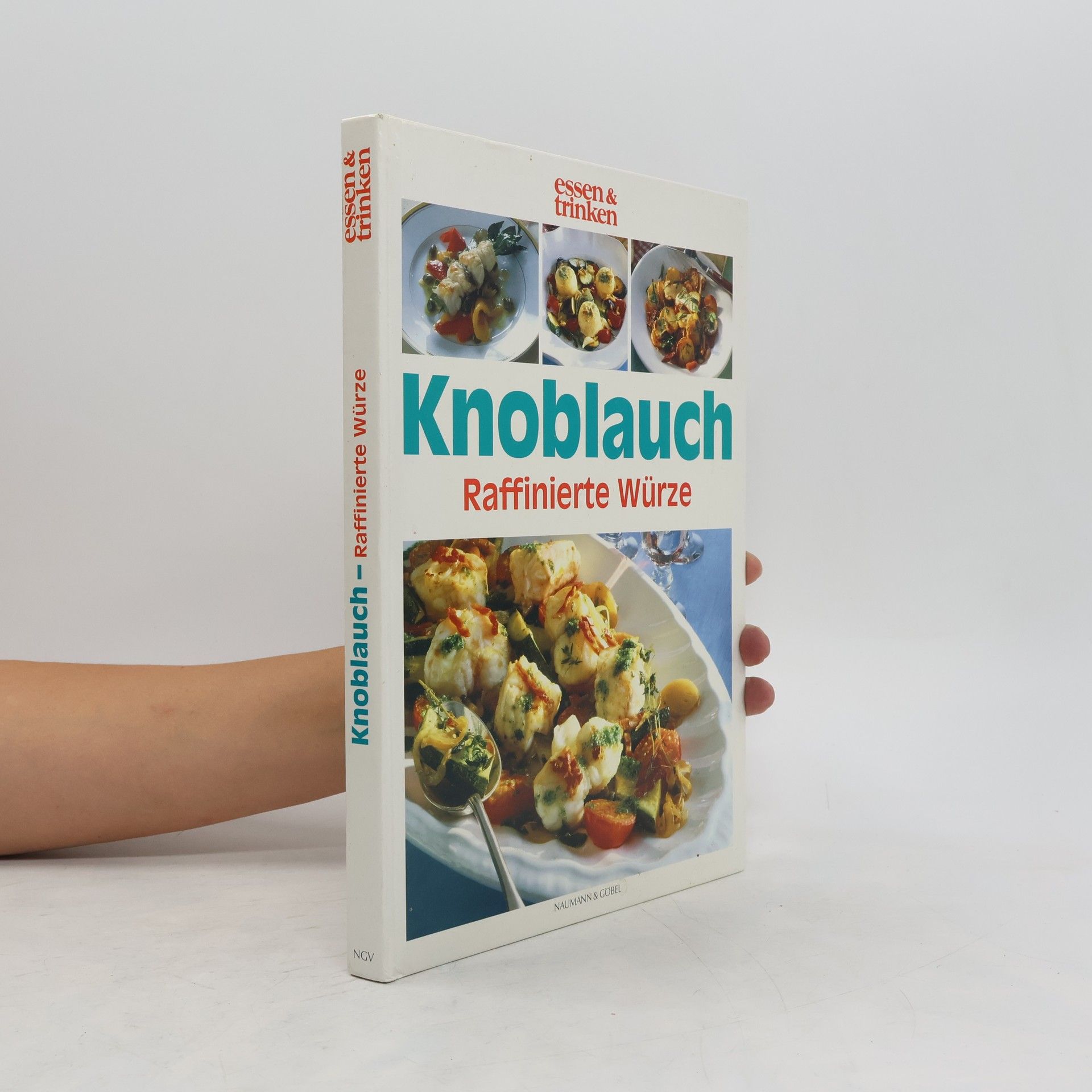 AA.VV. Knoblauch. Raffinierte Würze.