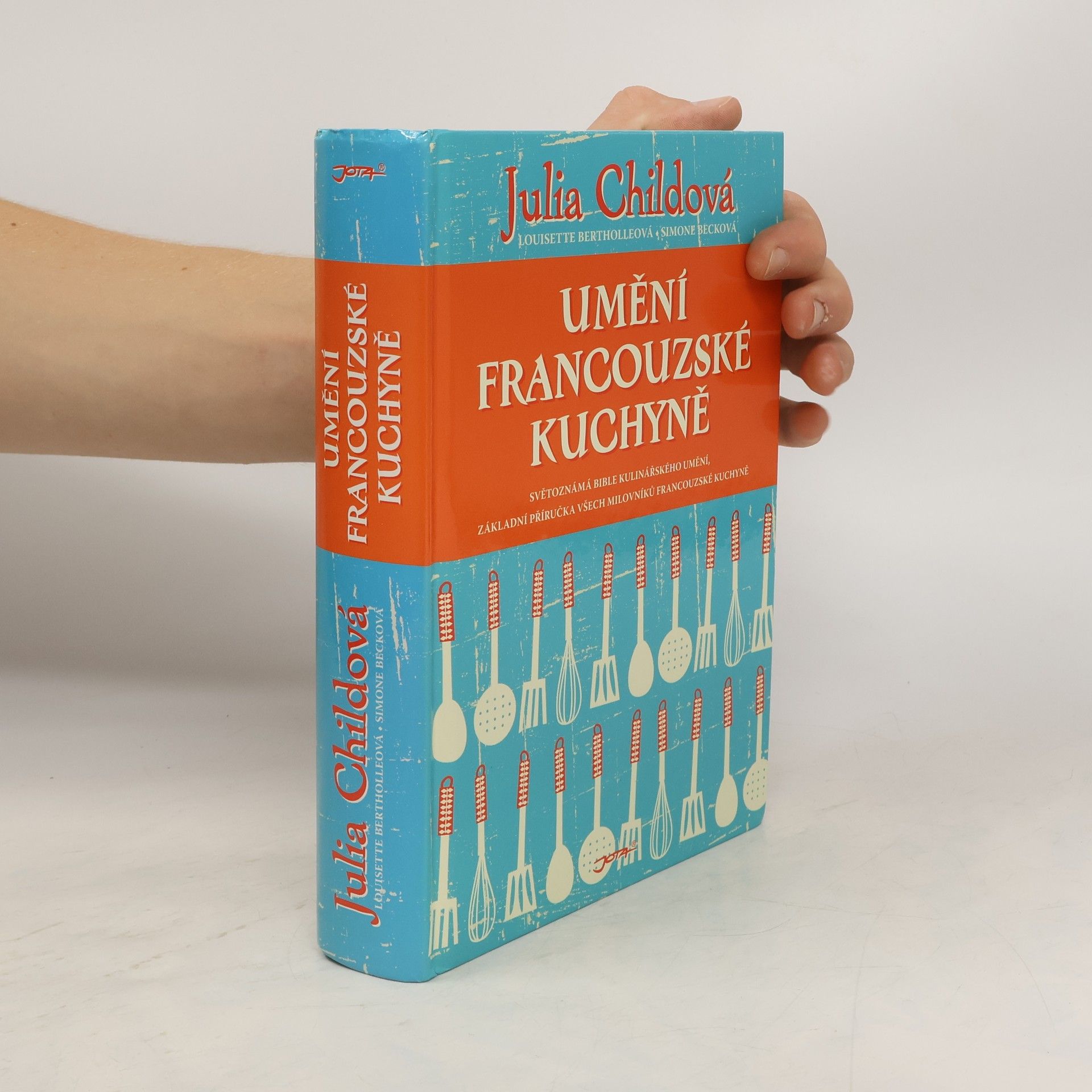 Julia Child Umění francouzské kuchyně