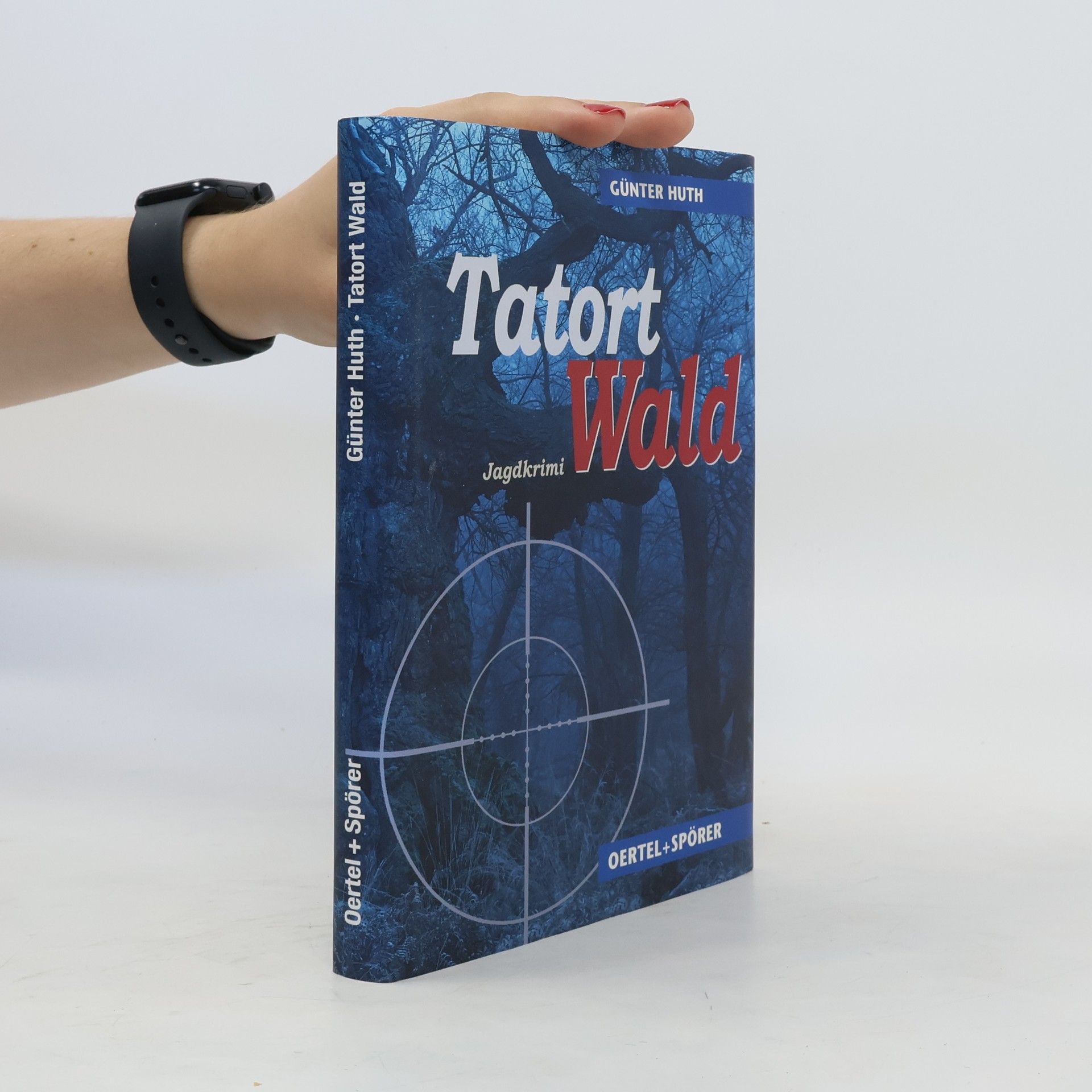 Günter Huth Tatort Wald