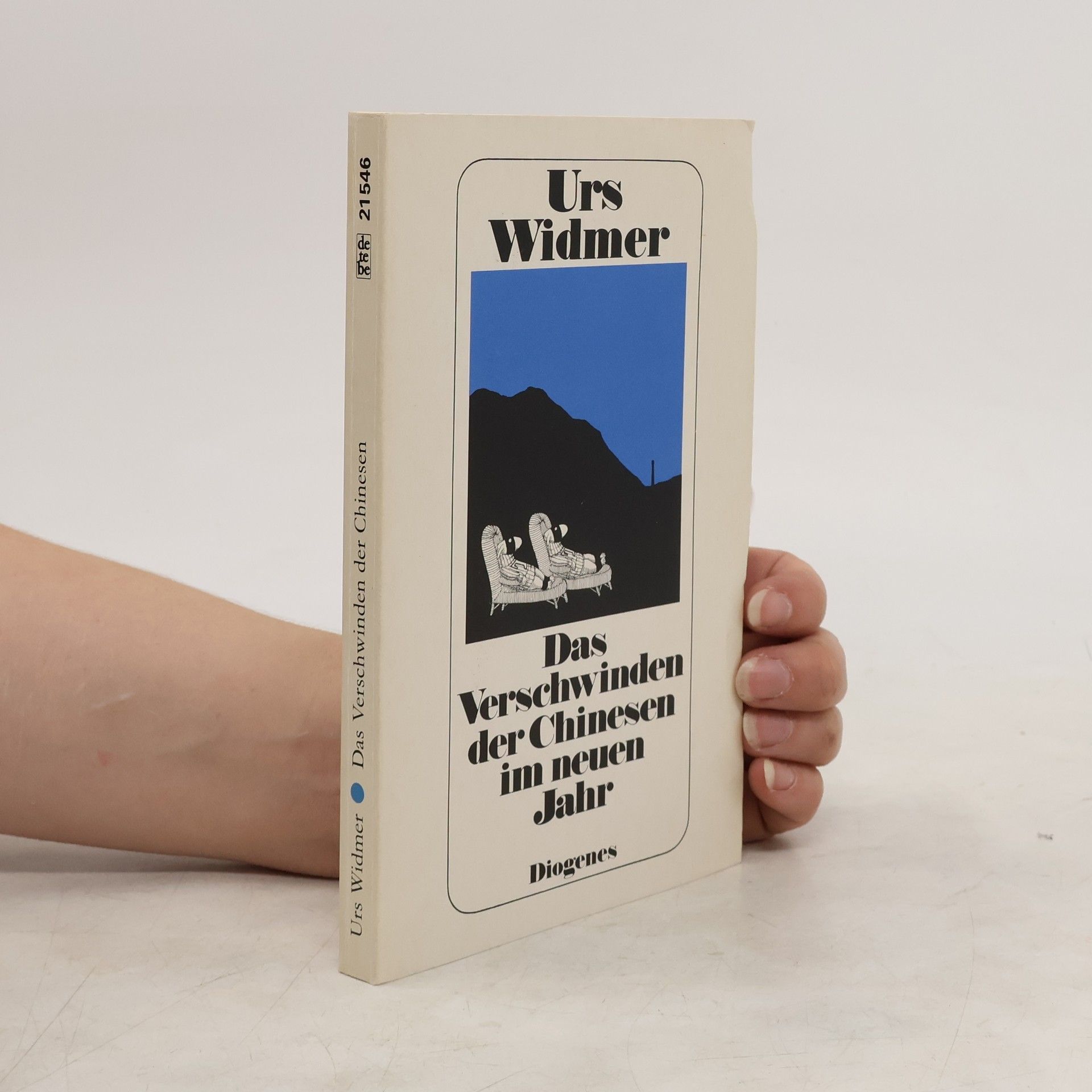 Urs Widmer Das Verschwinden der Chinesen im neuen Jahr