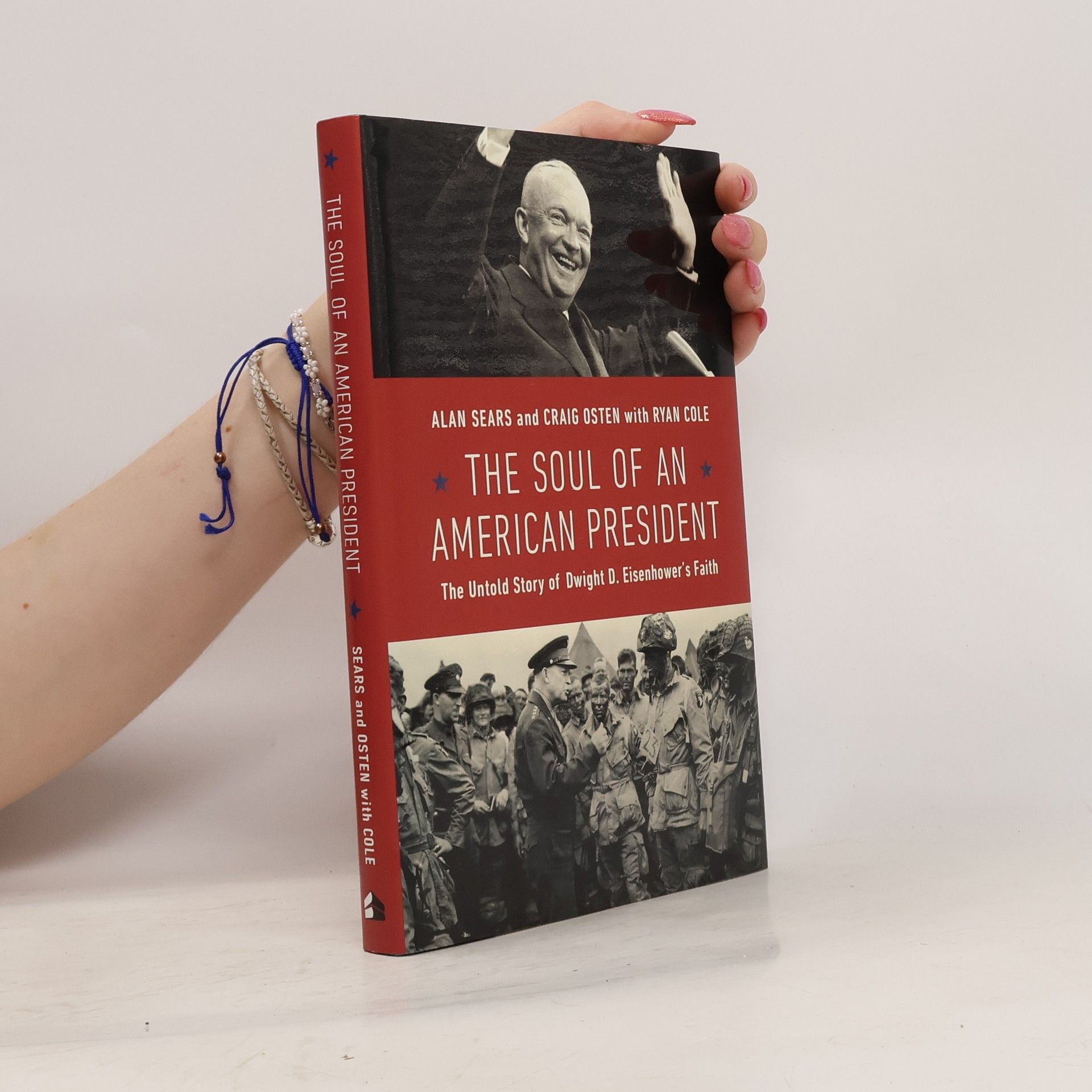Alan Sears The Soul of an American President