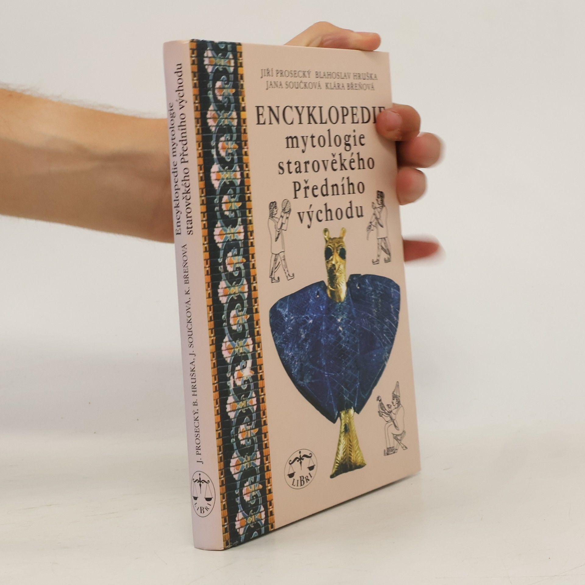 Collectif d'auteurs Encyklopedie mytologie starověkého Předního východu