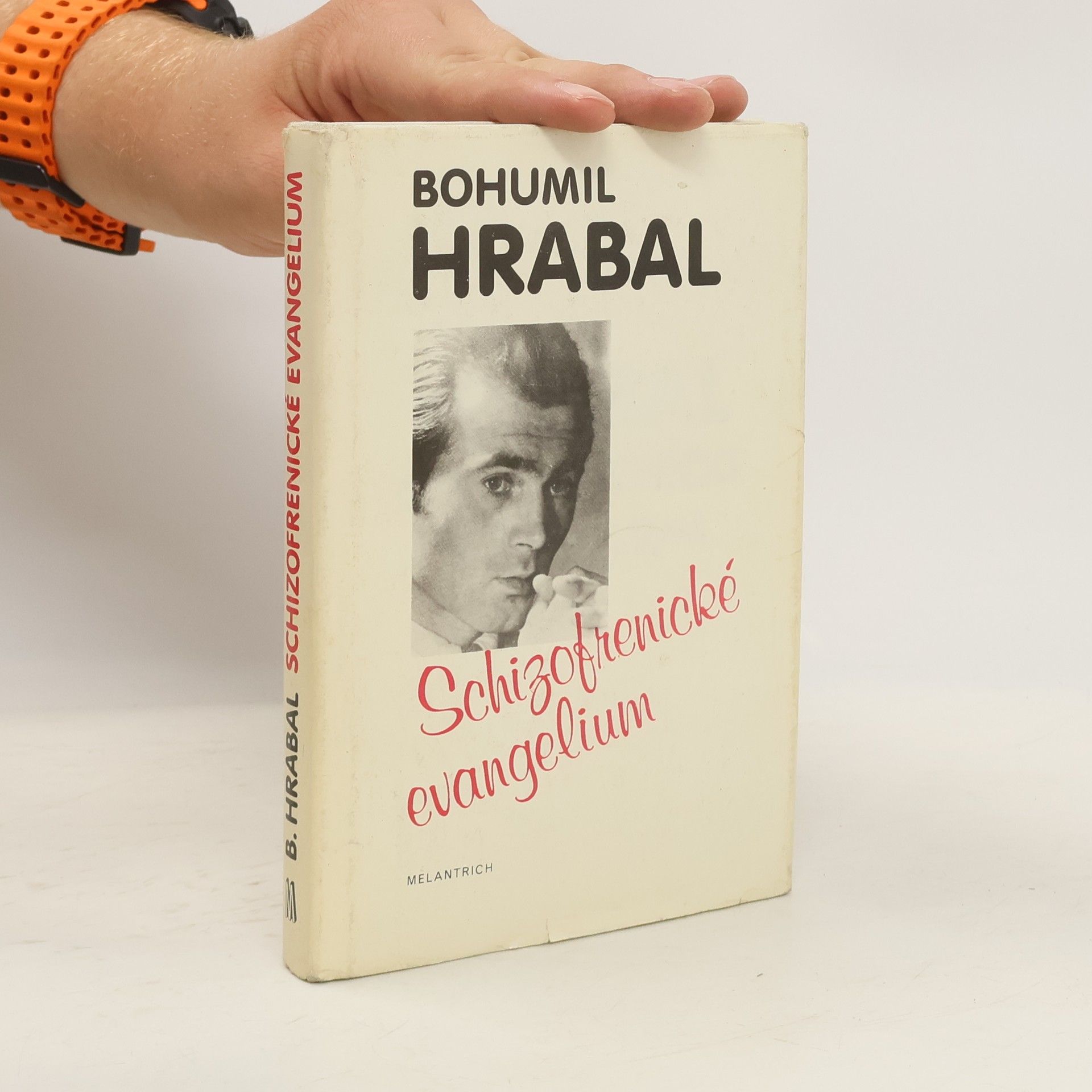 Bohumil Hrabal Schizofrenické evangelium