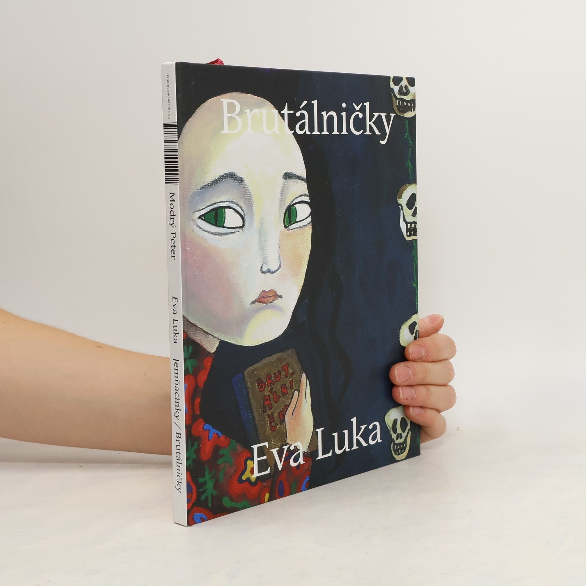 Eva Luka Jemňacinky / Brutálničky (obojstranná kniha)