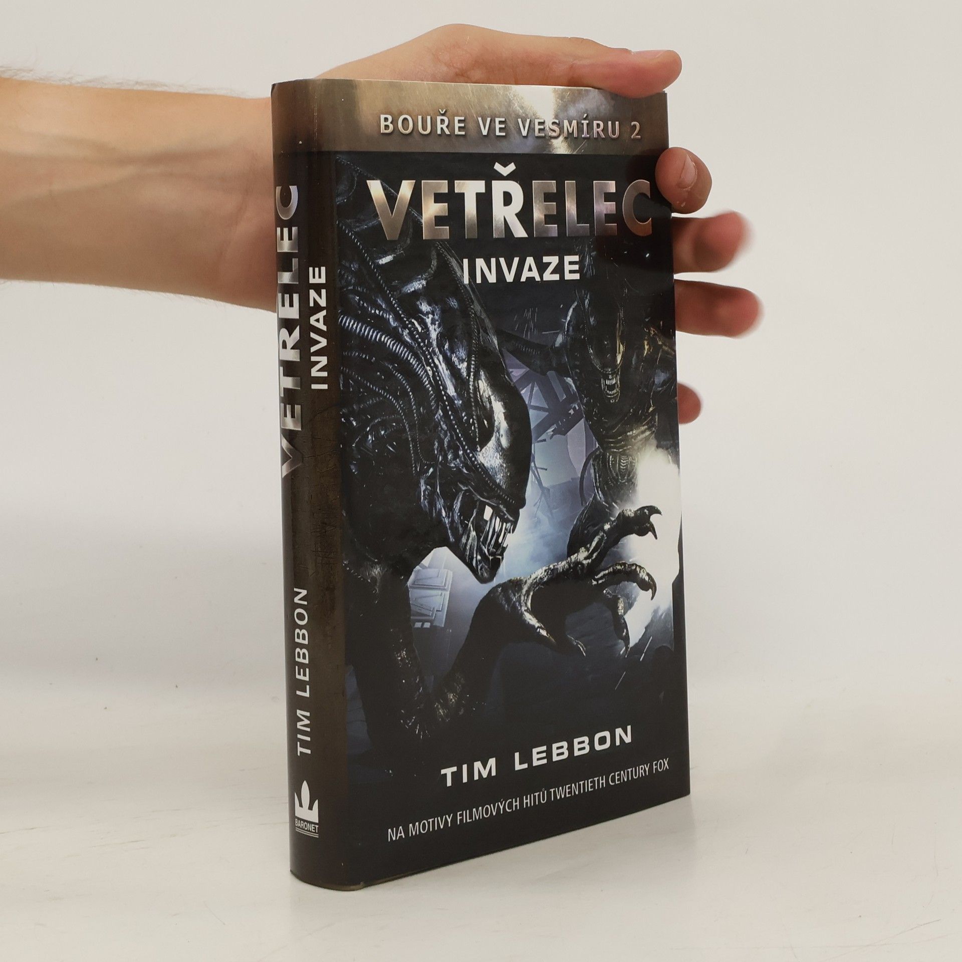 Tim Lebbon Bouře ve vesmíru 2, Vetřelec - Invaze