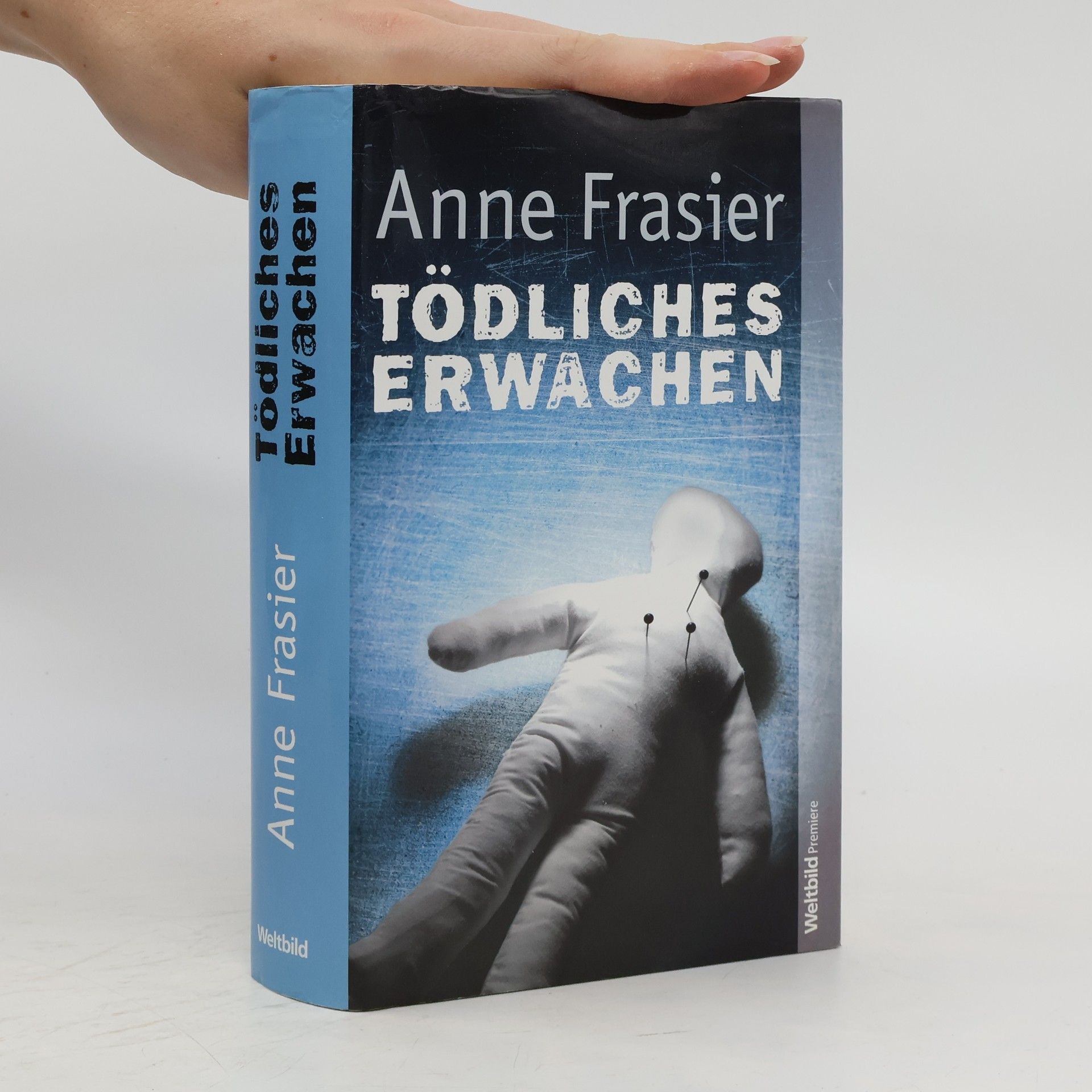 Anne Frasier Tödliches Erwachen
