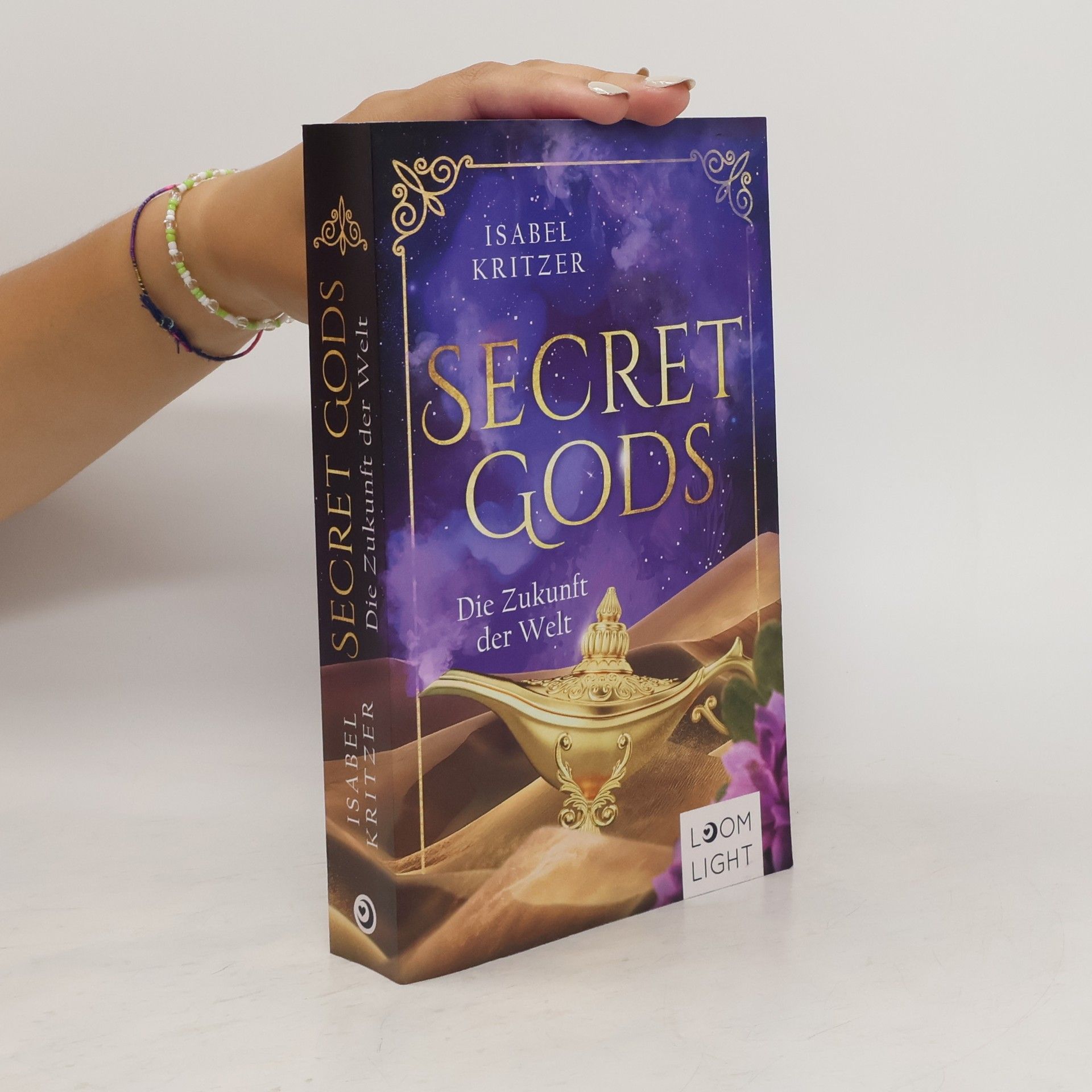 Isabel Kritzer Secret Gods 2: Die Zukunft der Welt
