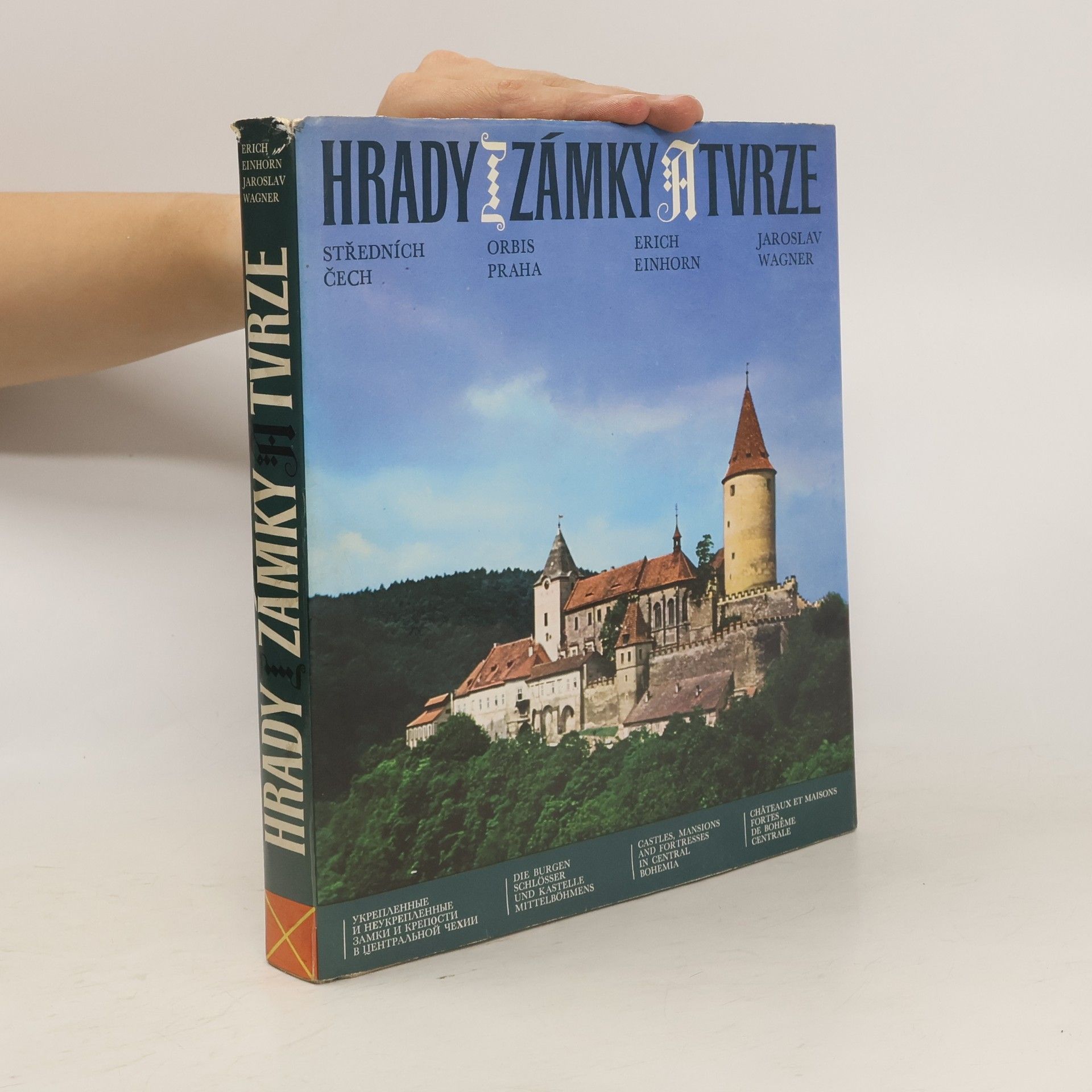 Erich Einhorn Hrady, zámky a tvrze středních Čech