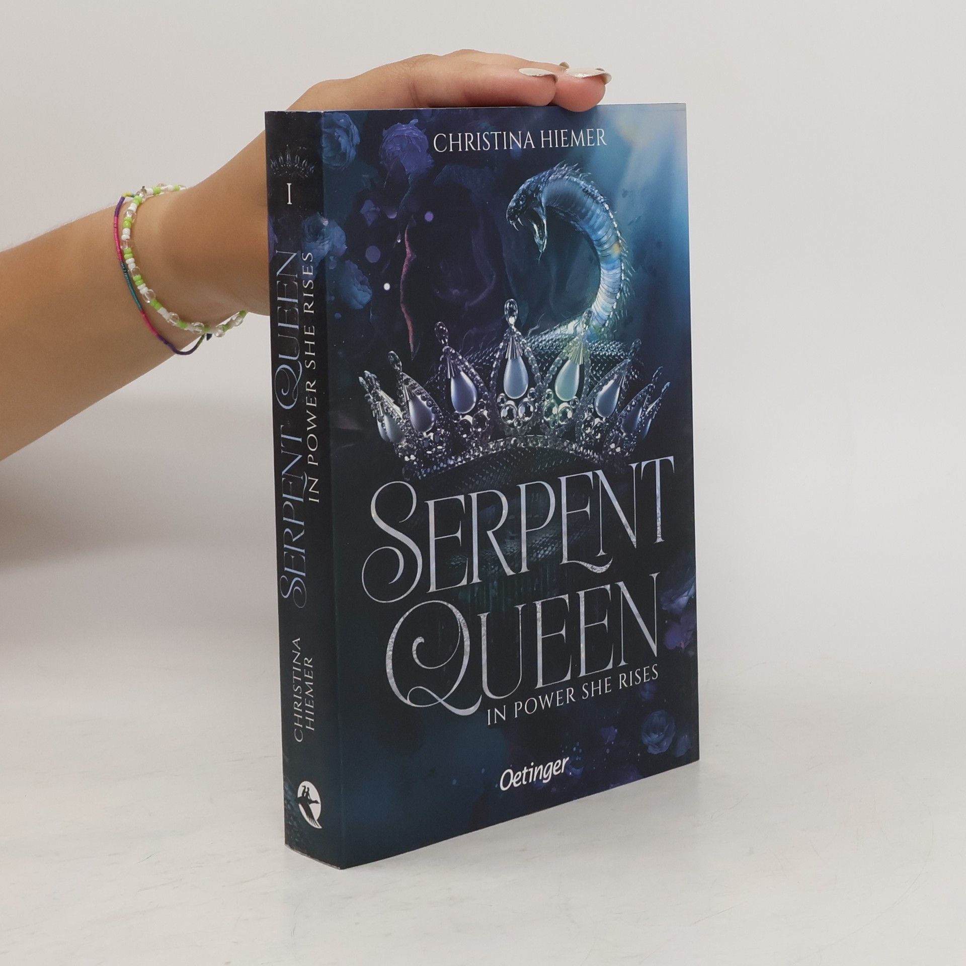 Christina Hiemer In Power She Rises / Serpent Queen Bd.1