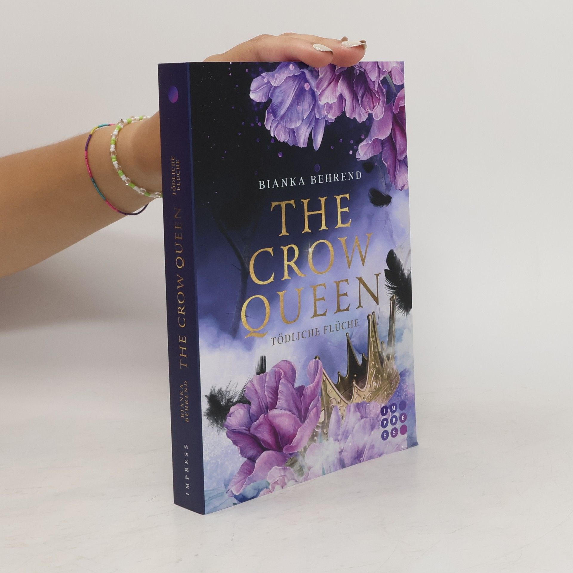 Bianka Behrend The Crow Queen 2: Tödliche Flüche