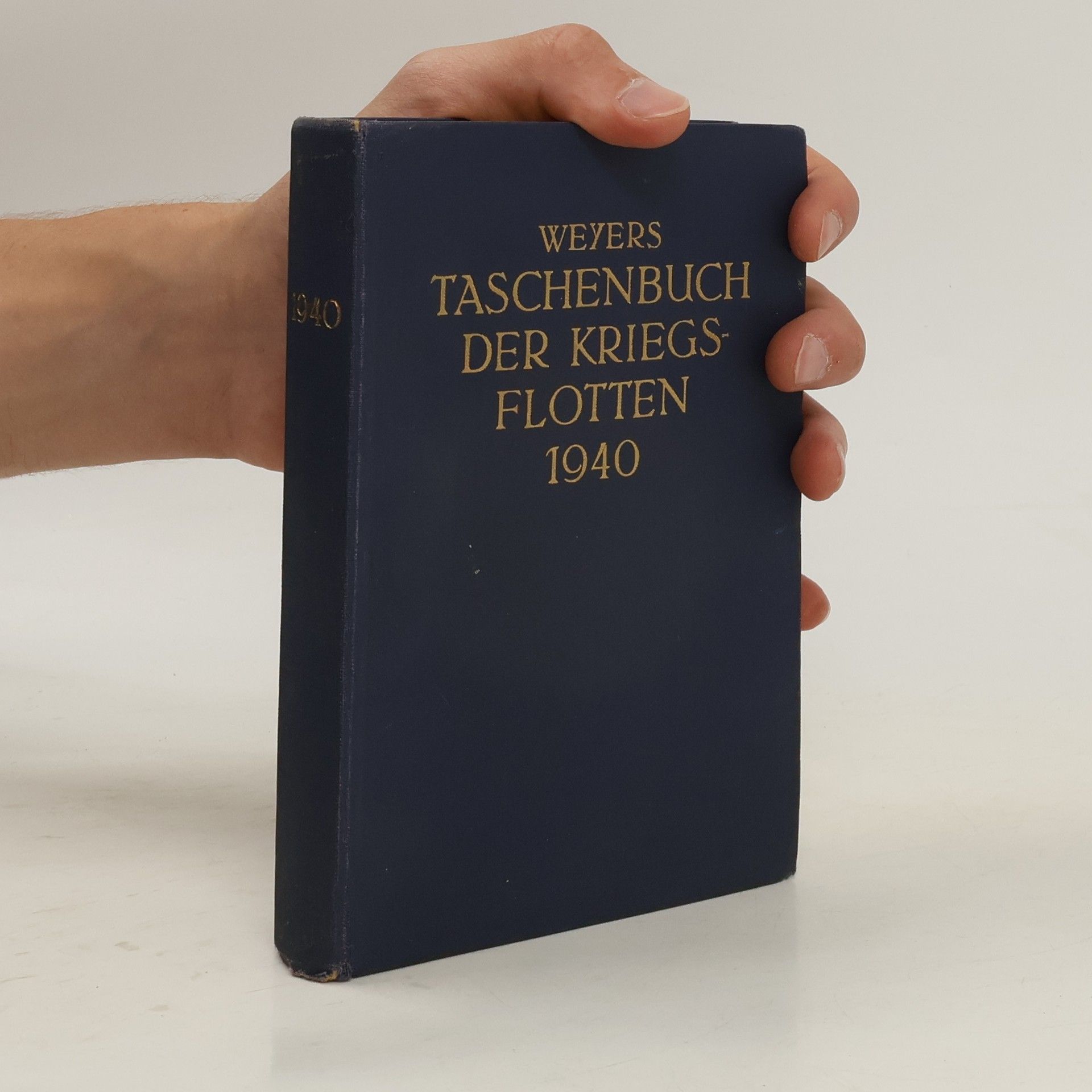 Alexander Bredt Weyers Taschenbuch der kriegsflotten 1940