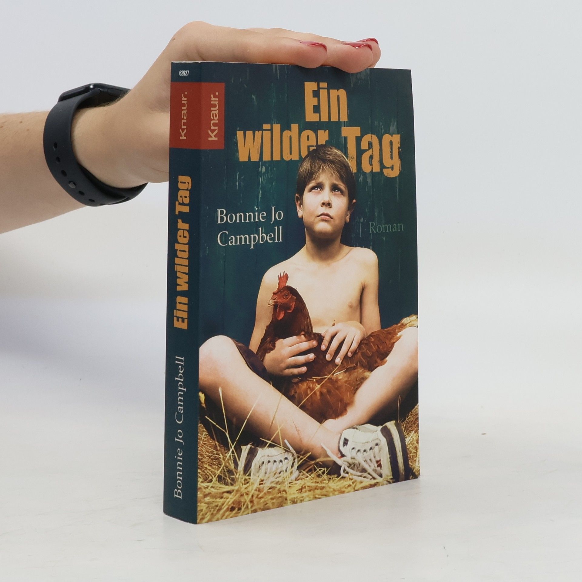 Bonnie Jo Campbell Ein wilder Tag