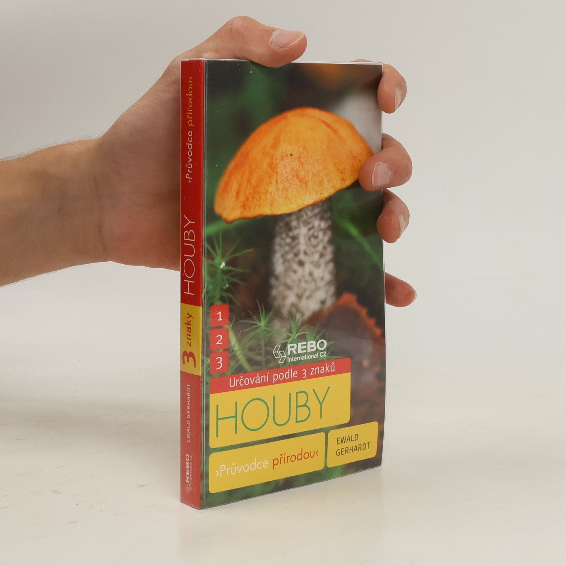 Ewald Gerhardt Houby – Průvodce přírodou