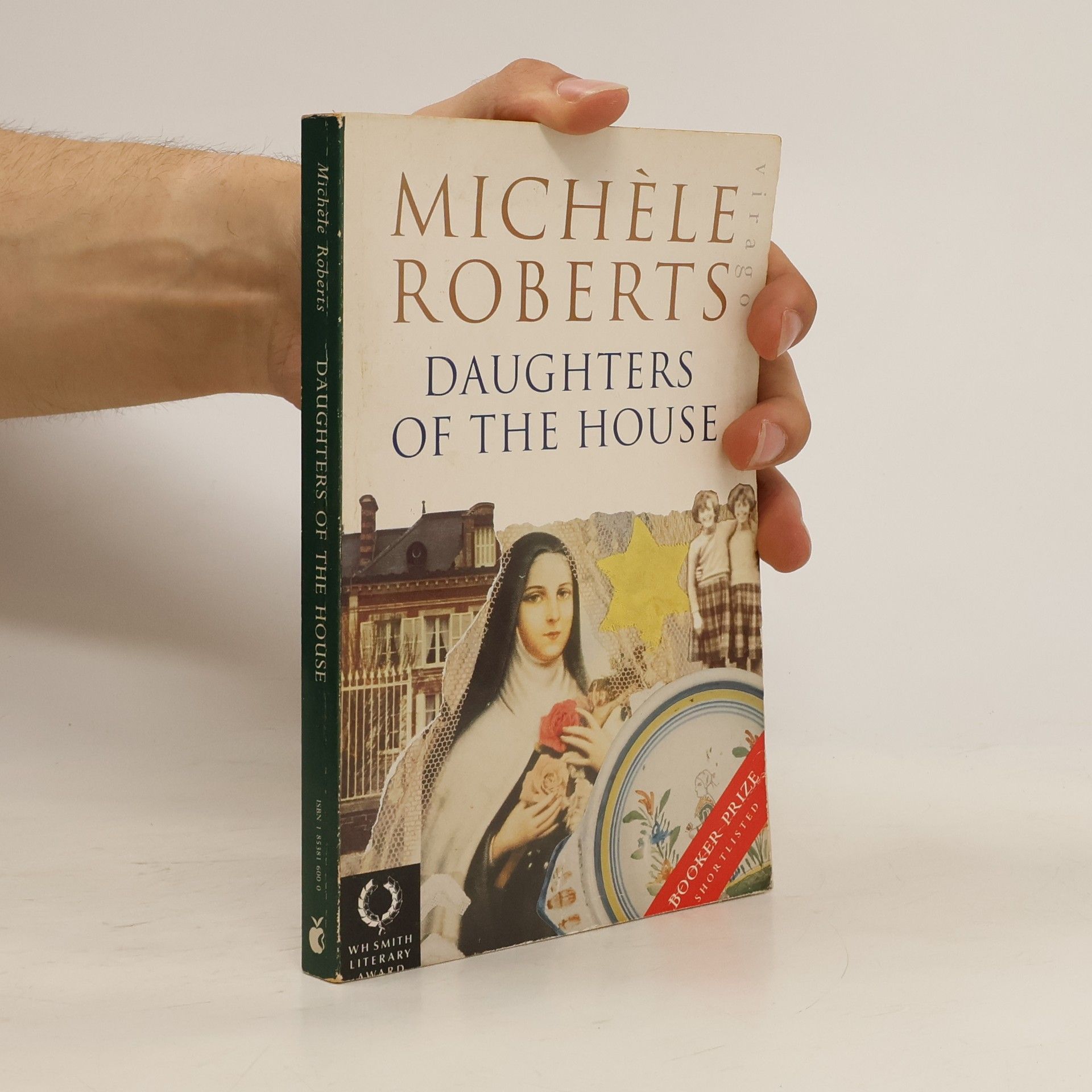 Michèle Roberts Daughters of the house