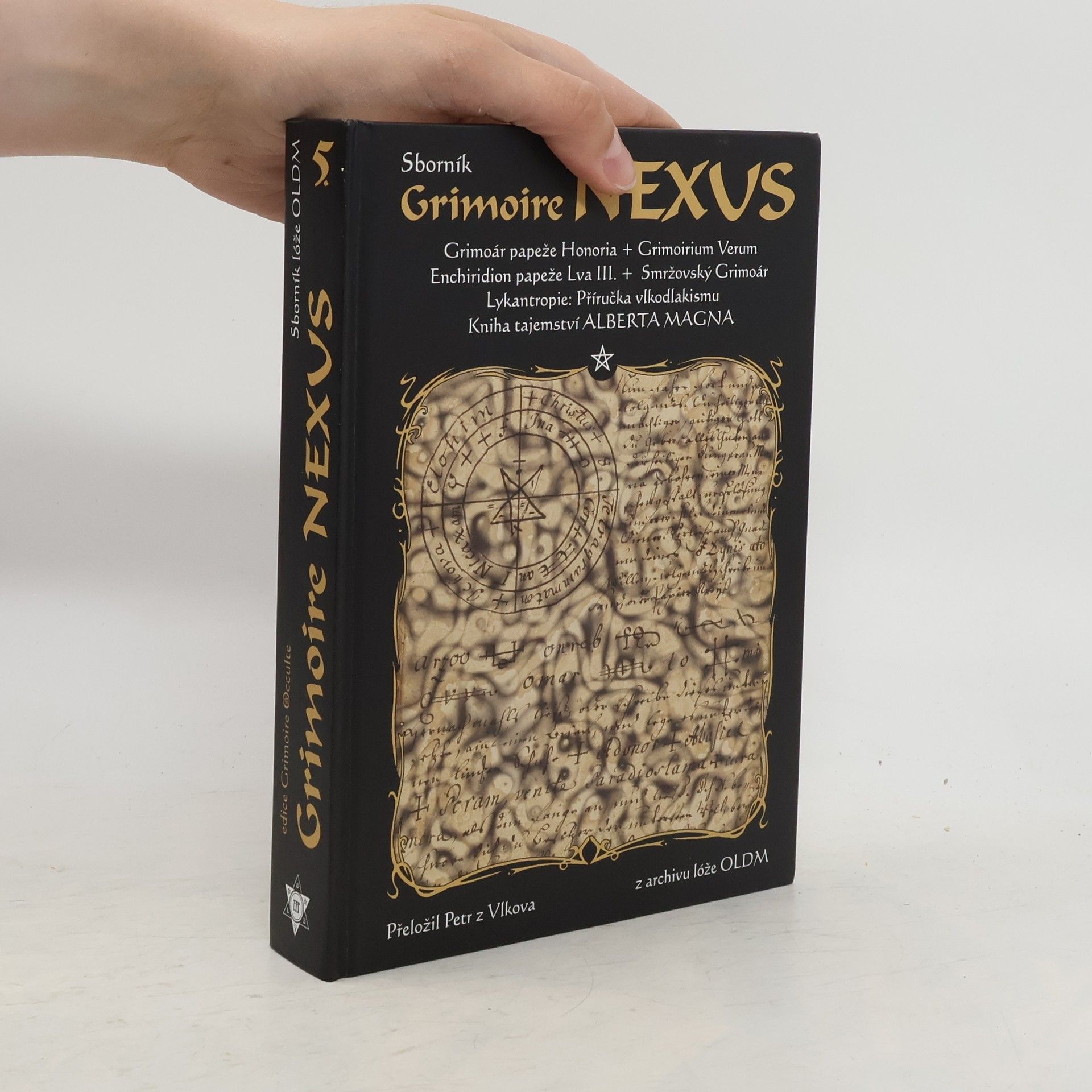 Autorenkollektiv Grimoire Nexus : [sborník z archivu lóže OLDM
