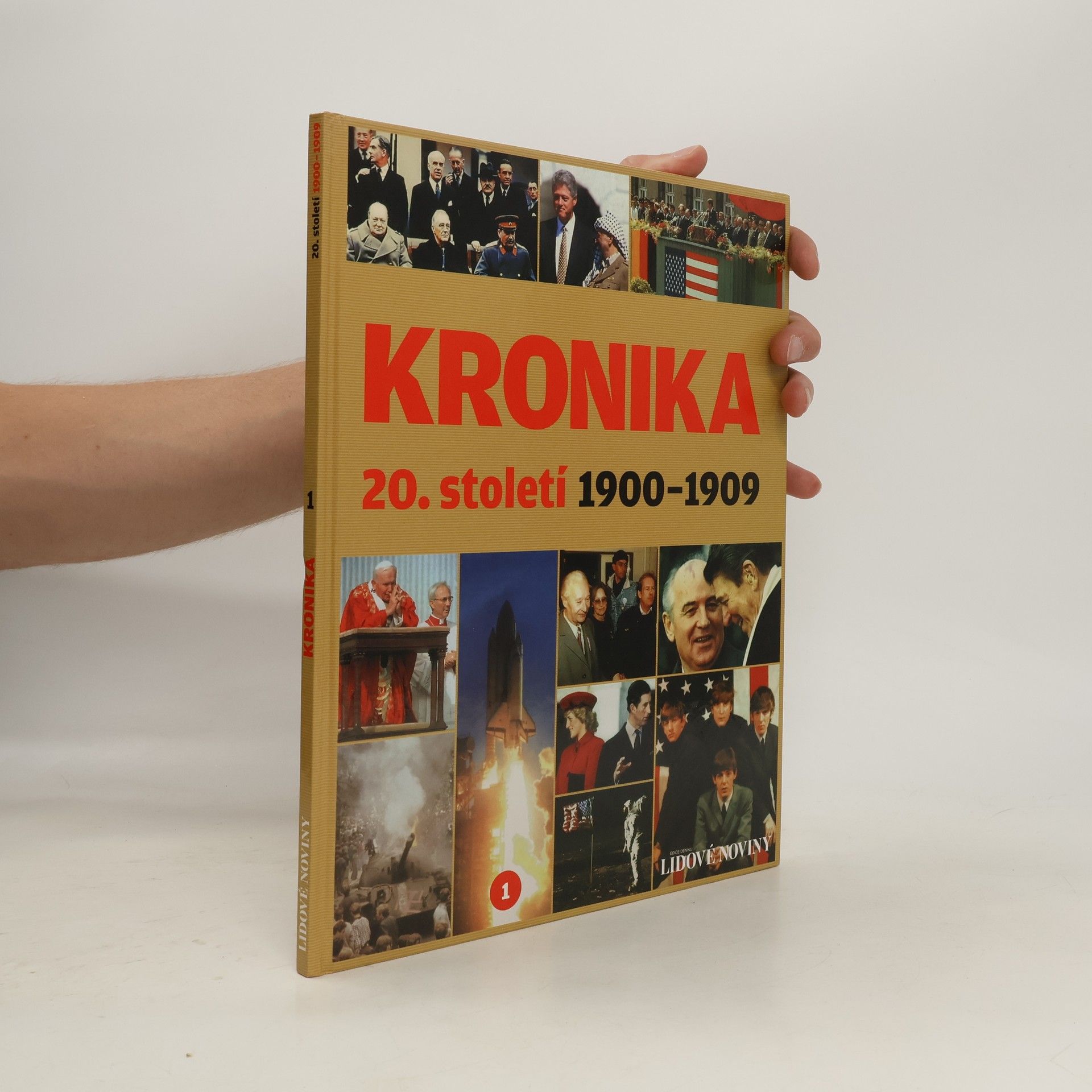 Autores varios Kronika 20. století: 1900-1909 I. díl
