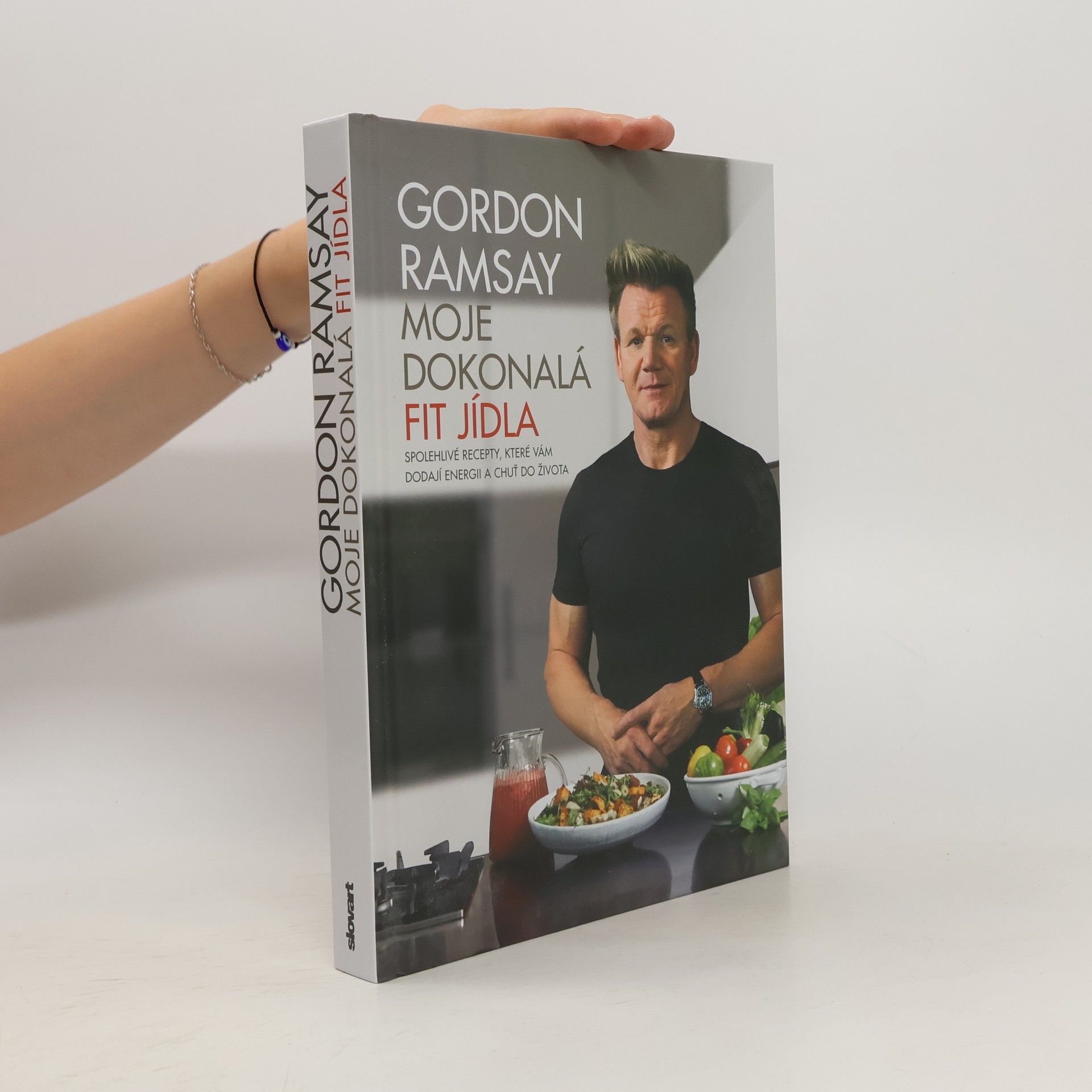 Gordon Ramsay Moje dokonalá fit jídla
