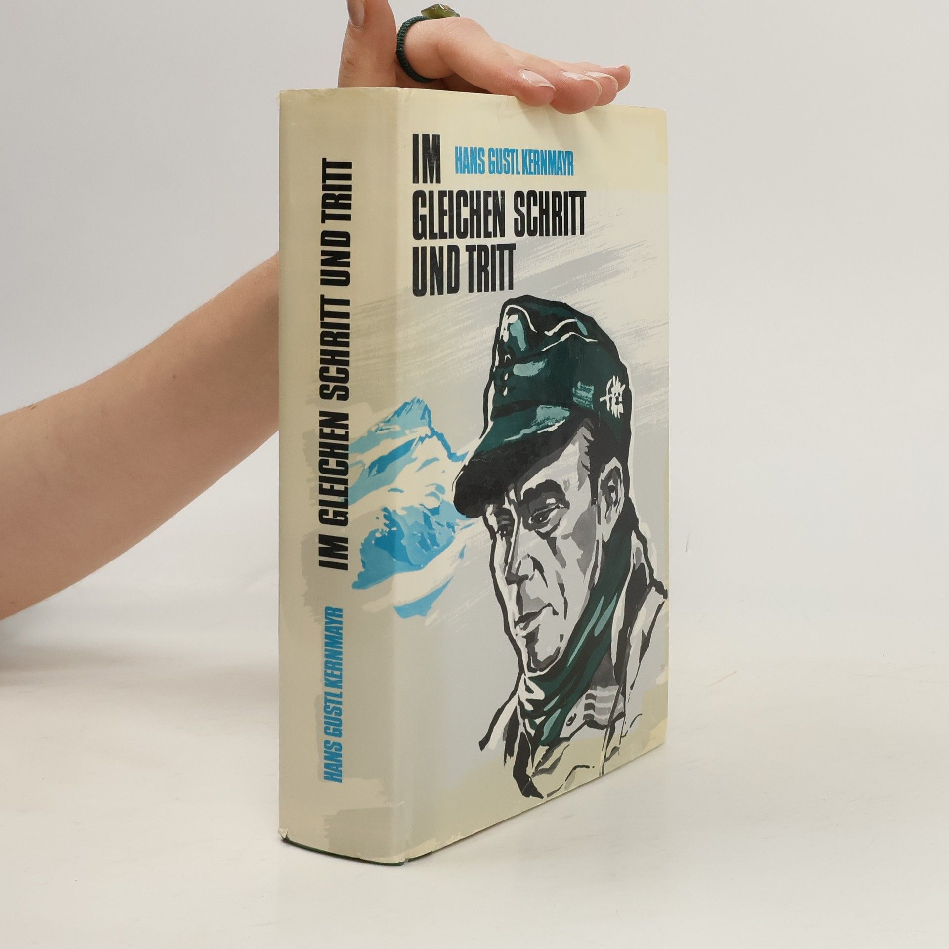 Hans Gustl Kernmayr Im gleichen Schritt und Tritt