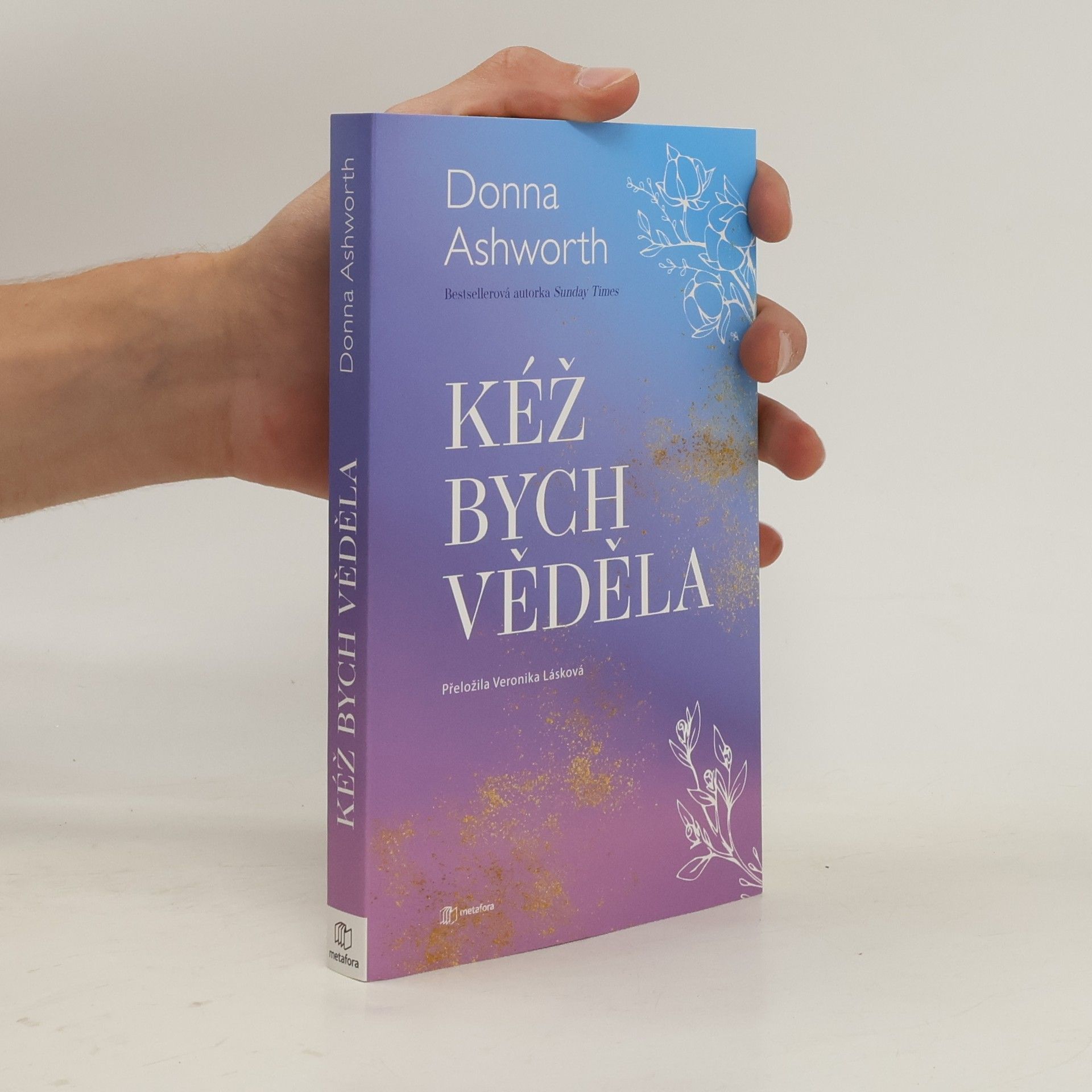 Donna Ashworth Kéž bych věděla
