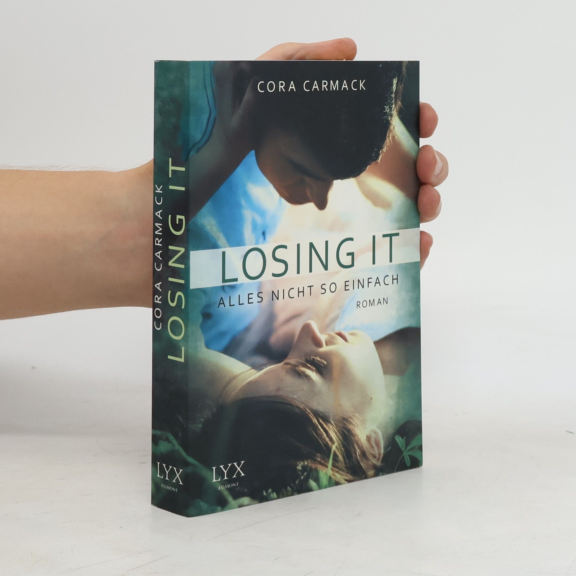 Cora Carmack Losing it - Alles nicht so einfach