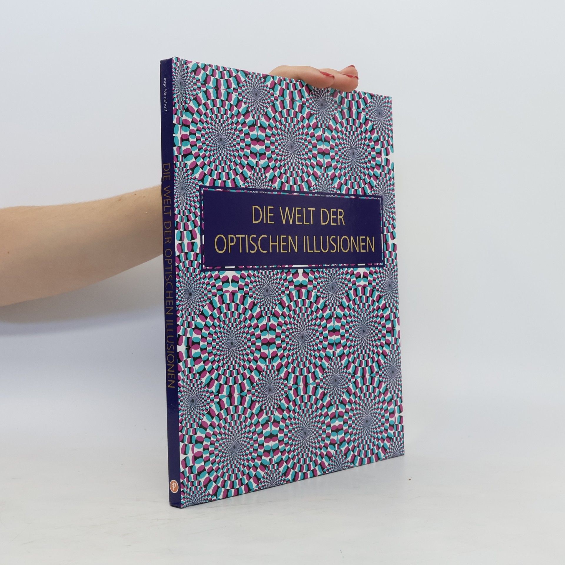 Inga Menkhoff Die Welt der optischen Illusionen
