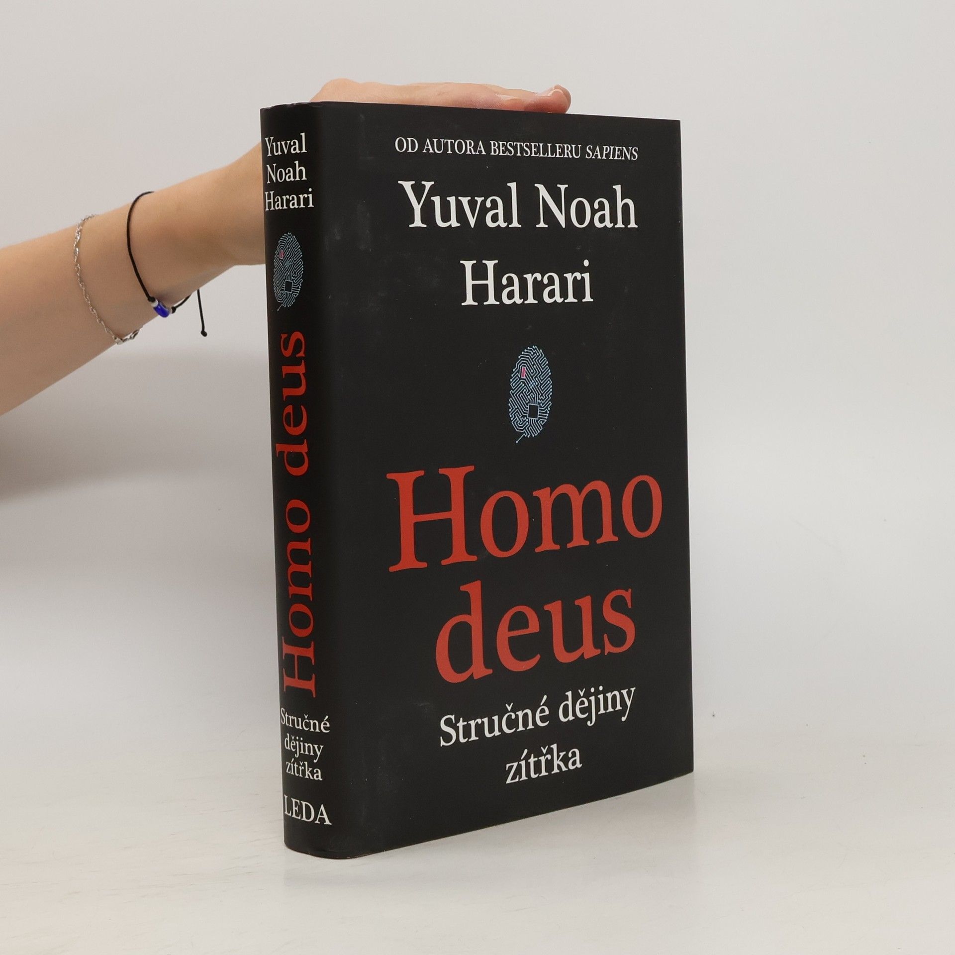 Yuval Noah Harari Homo deus : stručné dějiny zítřka