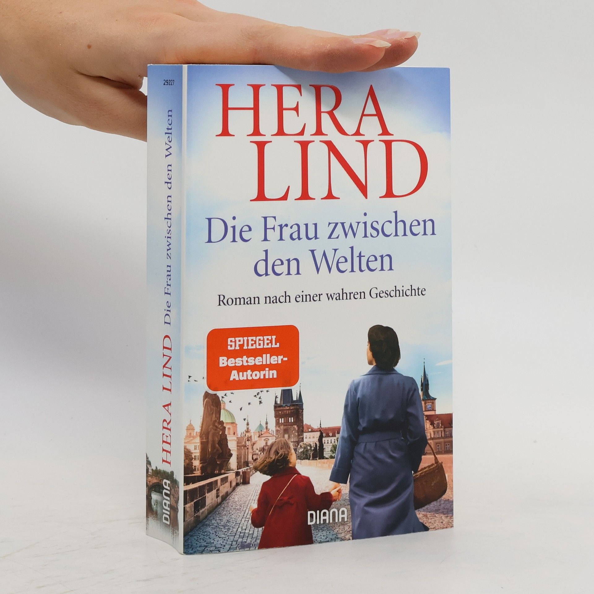 Hera Lind Die Frau zwischen den Welten