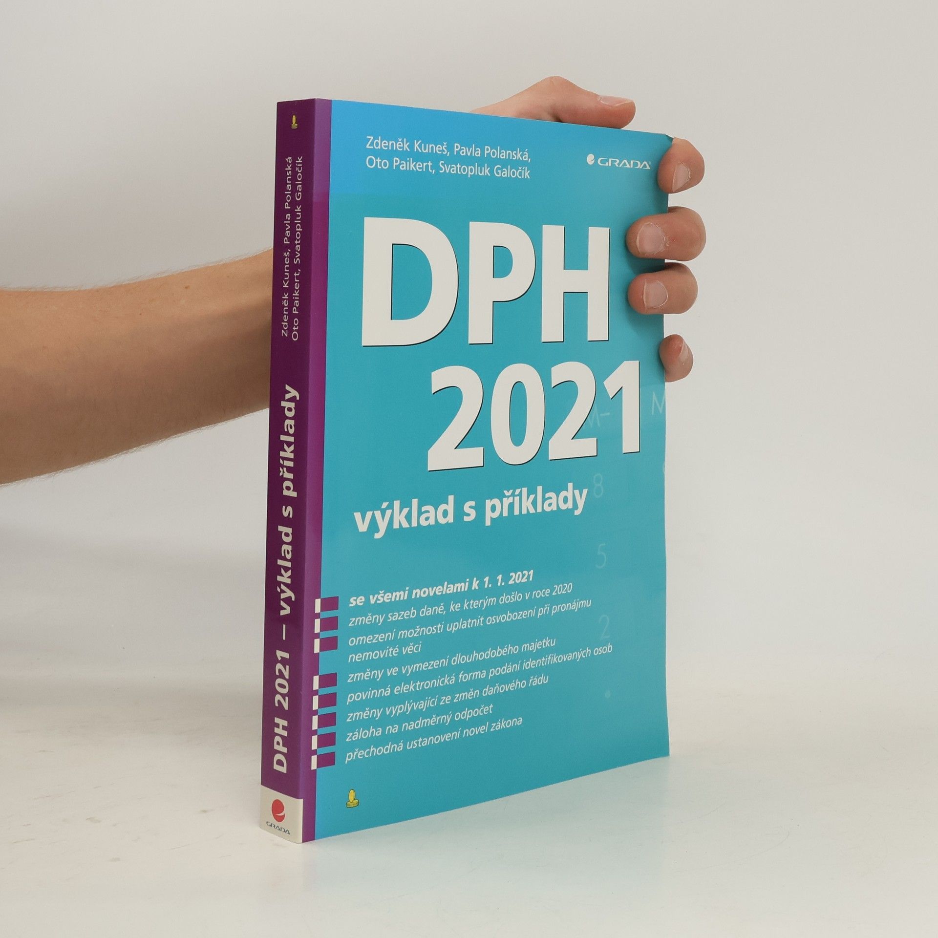 Zdeněk Kuneš DPH 2021 : výklad s příklady