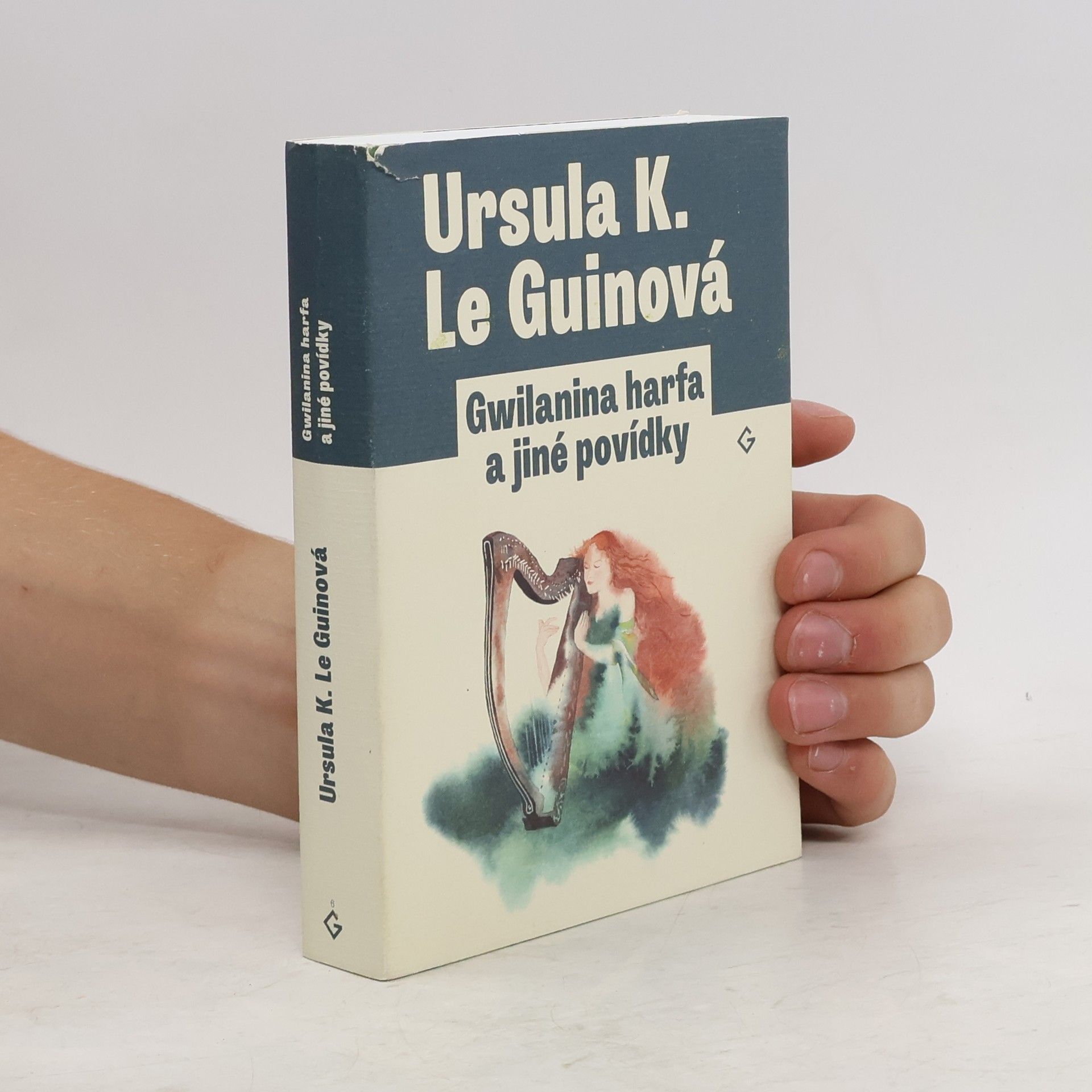 Ursula K. Le Guin Gwilanina harfa a jiné povídky
