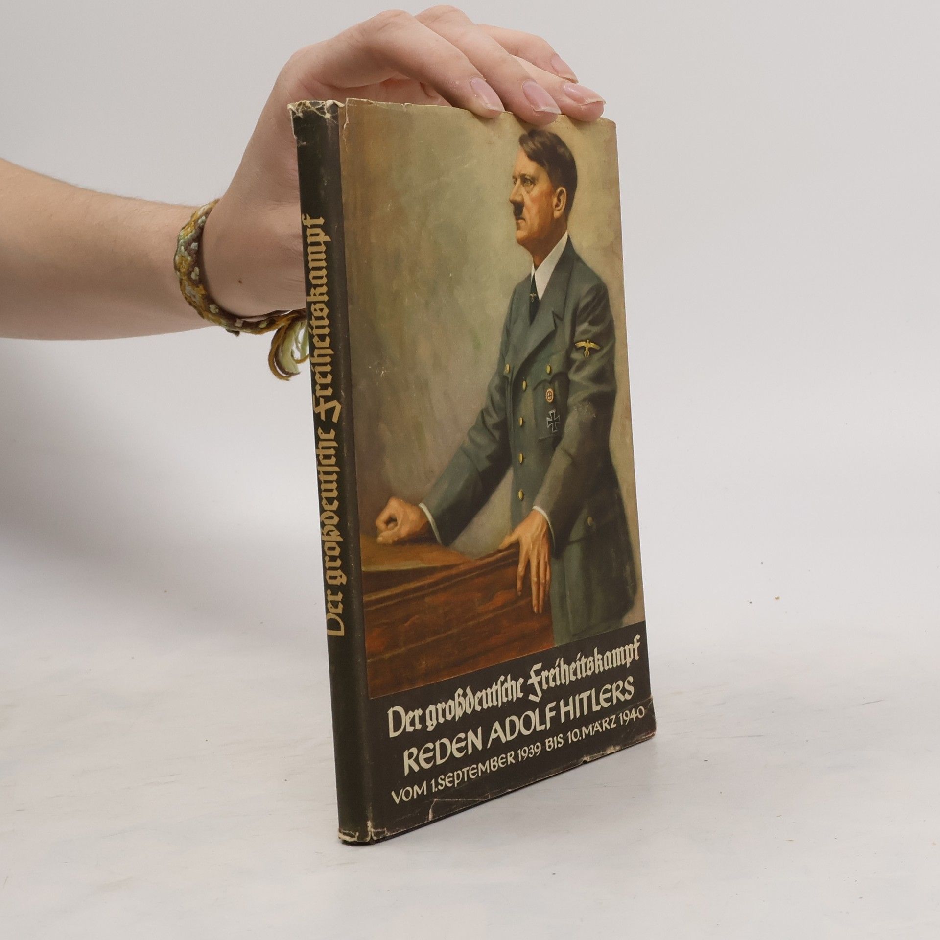Adolf Hitler Der großdeutsche Freiheitskampf